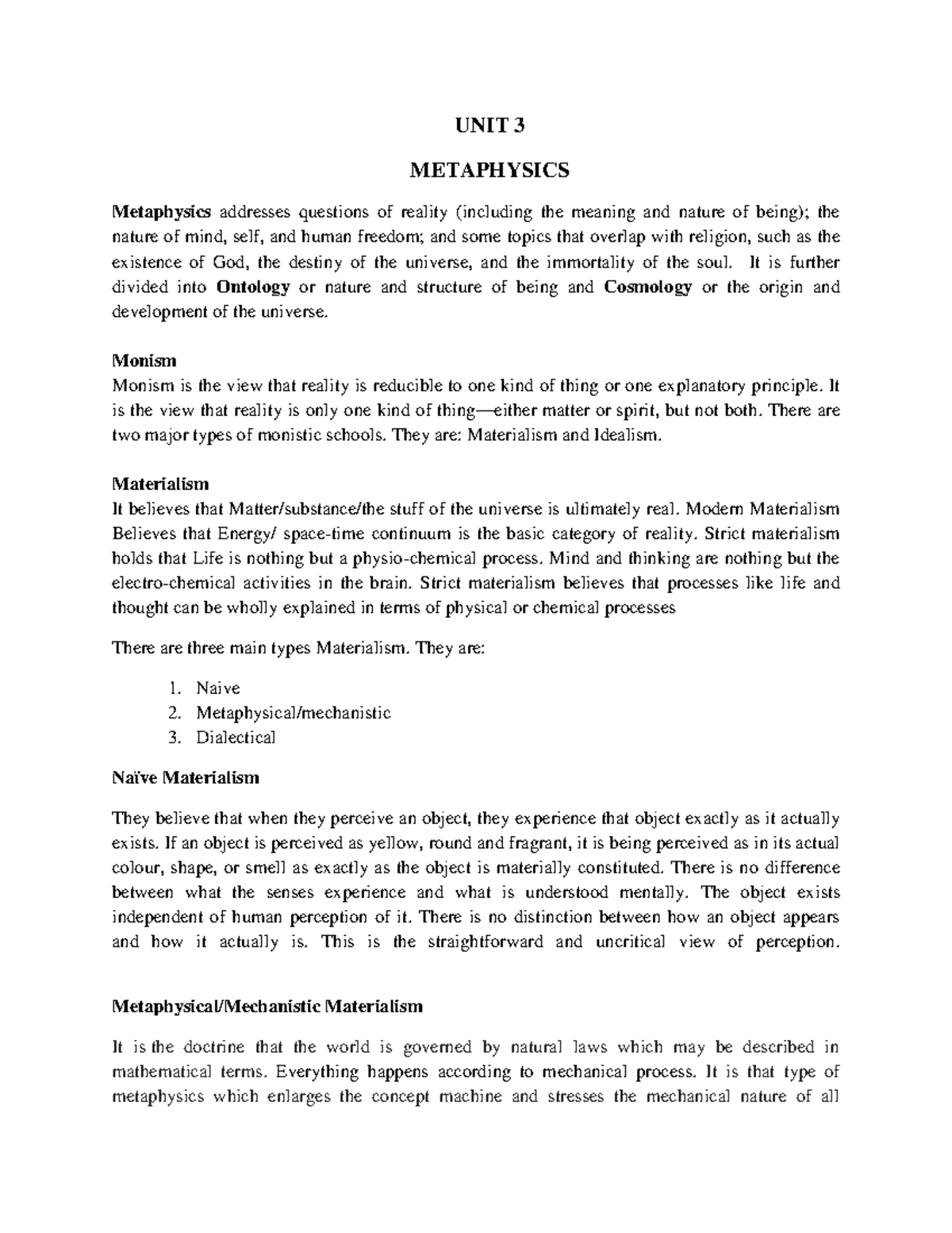 Unit 3 Metaphysics Lecture note for philosophy UNIT 3 METAPHYSICS Metaphysics addresses