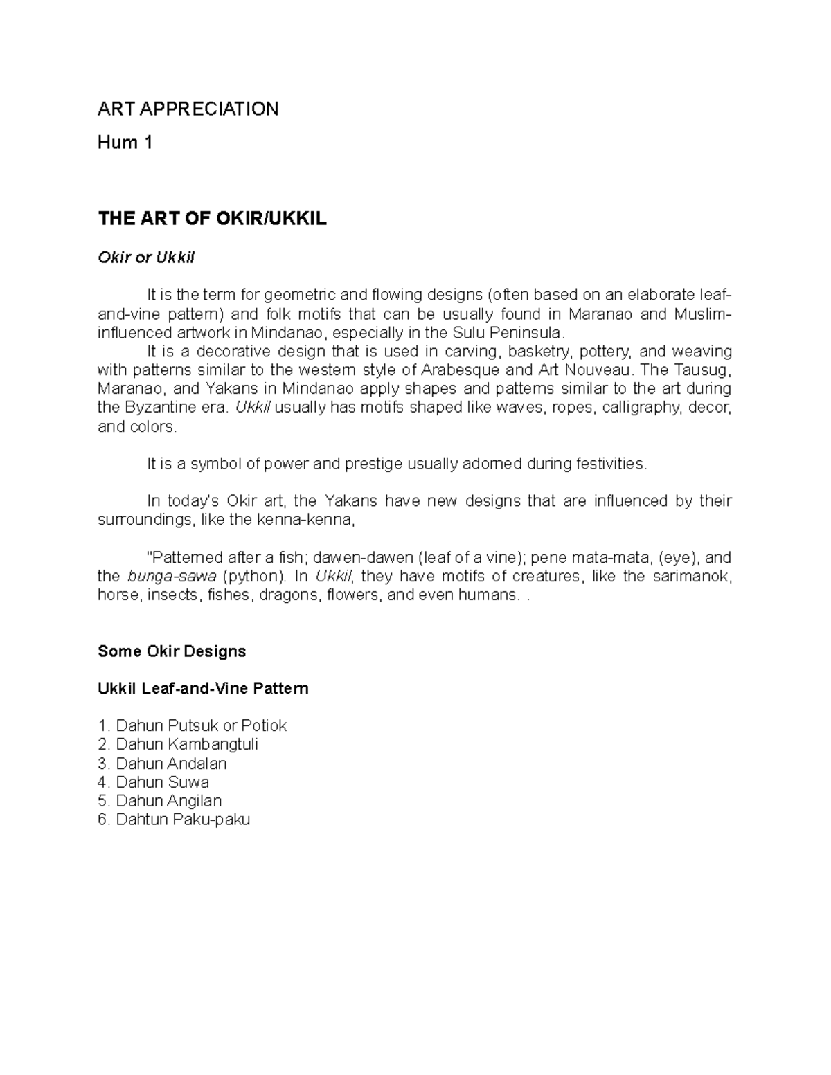 Art Appreciation Hum 1 The Art of Okir or Ukkil ART APPRECIATION