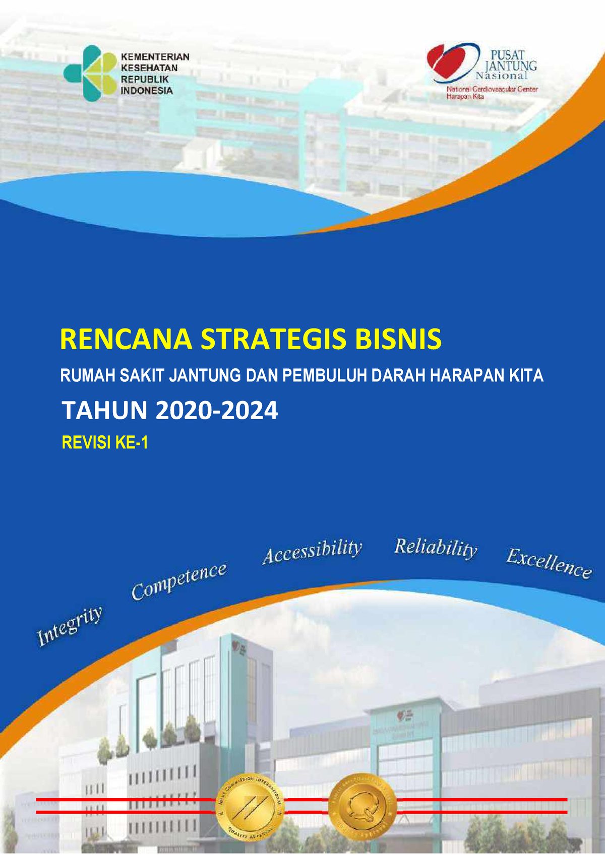 Rancangan Strategis RS Jantung Harapan Kita 2020 2024 Rev 1 2021 ...