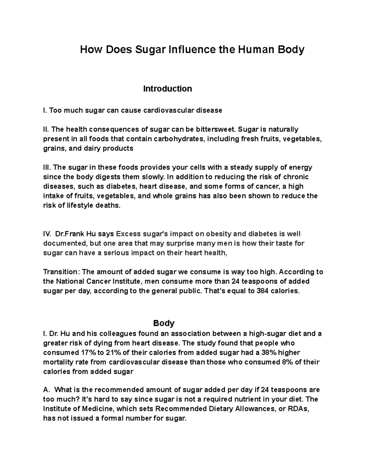 Informative Speech Outline How Does Sugar Influence the Human Body