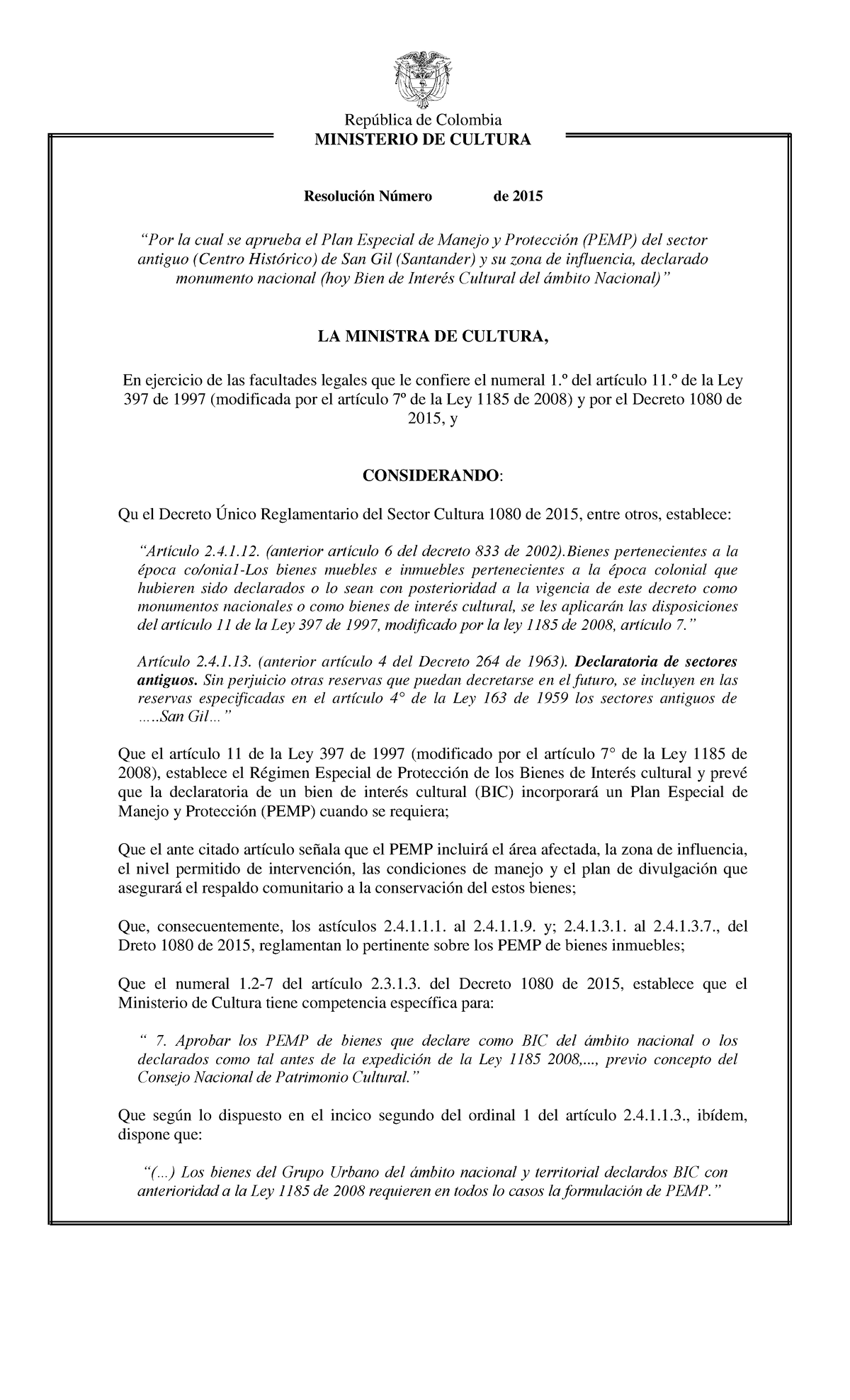 Resolución 2970 DE 2015 - República de Colombia MINISTERIO DE CULTURA ...