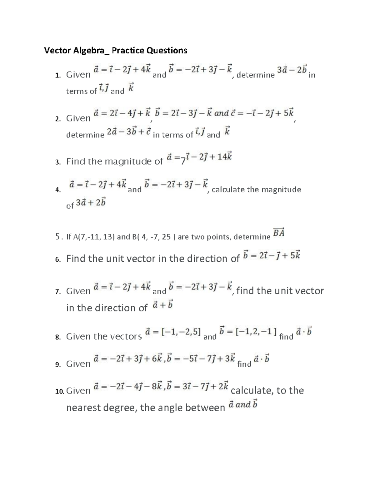 Vector Algebra Practice Questions - Given and , determine in terms of ...
