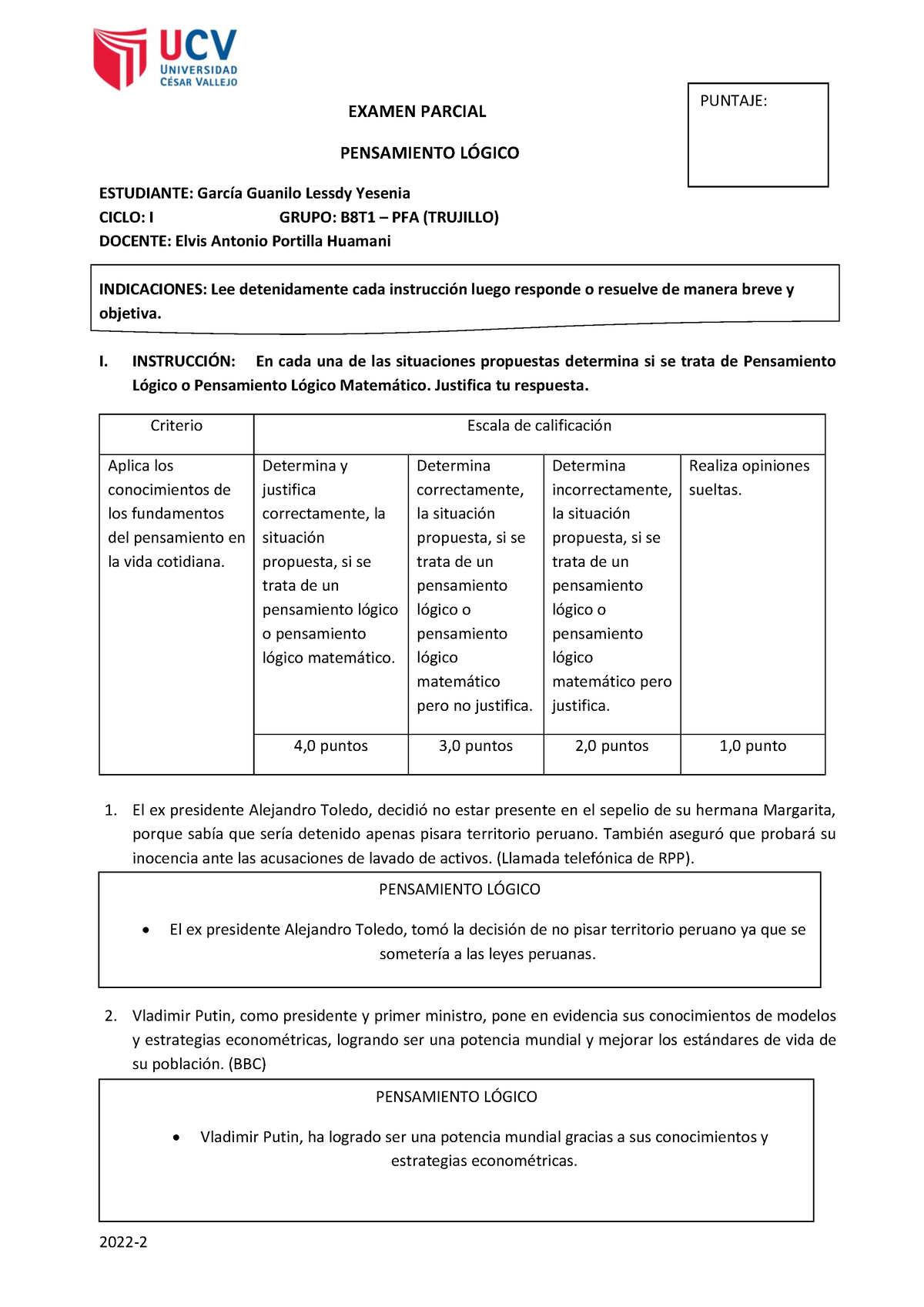 Examen Parcial - EXAMEN PARCIAL PENSAMIENTO LÓGICO ESTUDIANTE: García ...