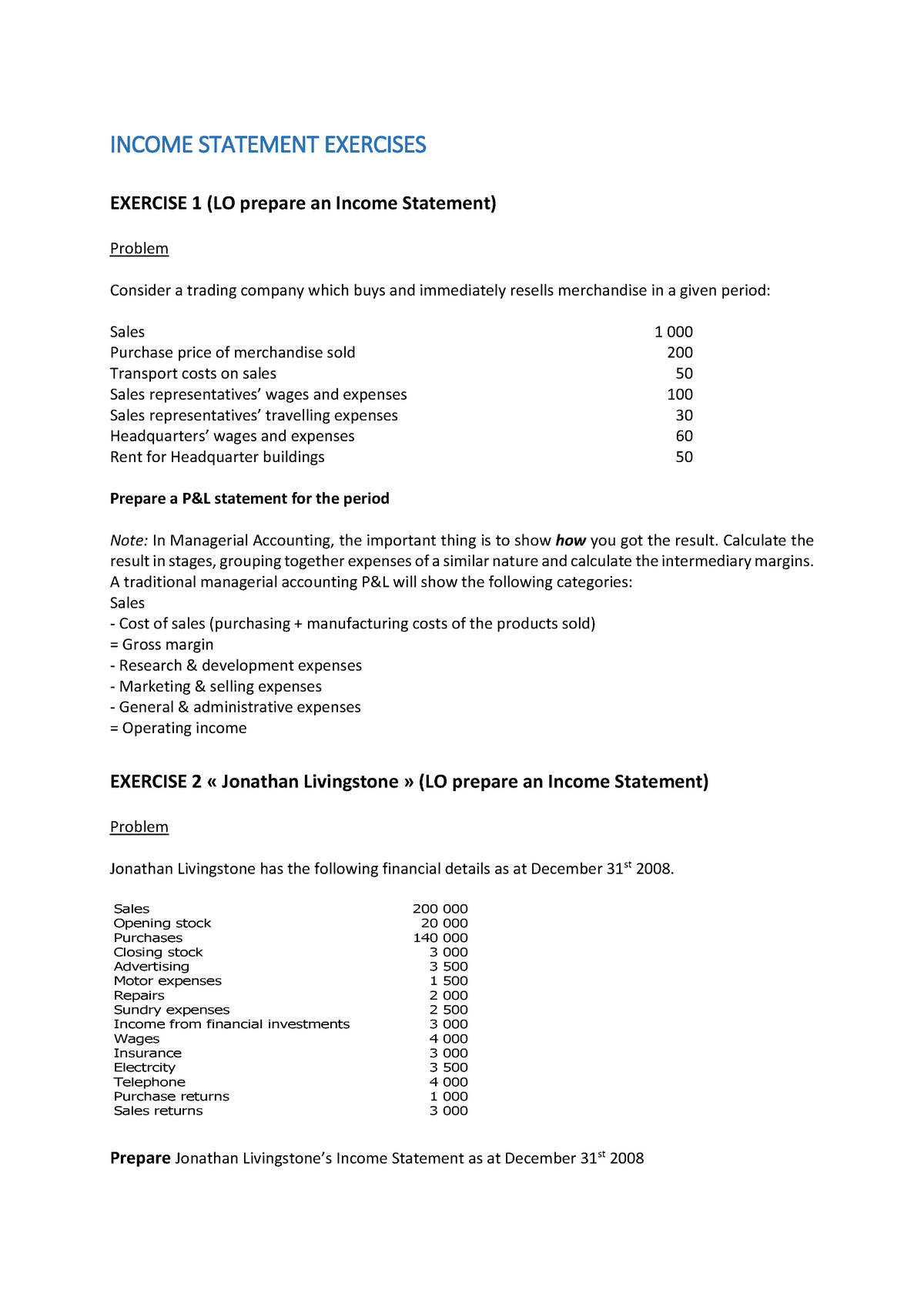 3 Income Statement Exercises Income S Tatement E Xercises Exercise 1 Lo Prepare An Income 0757