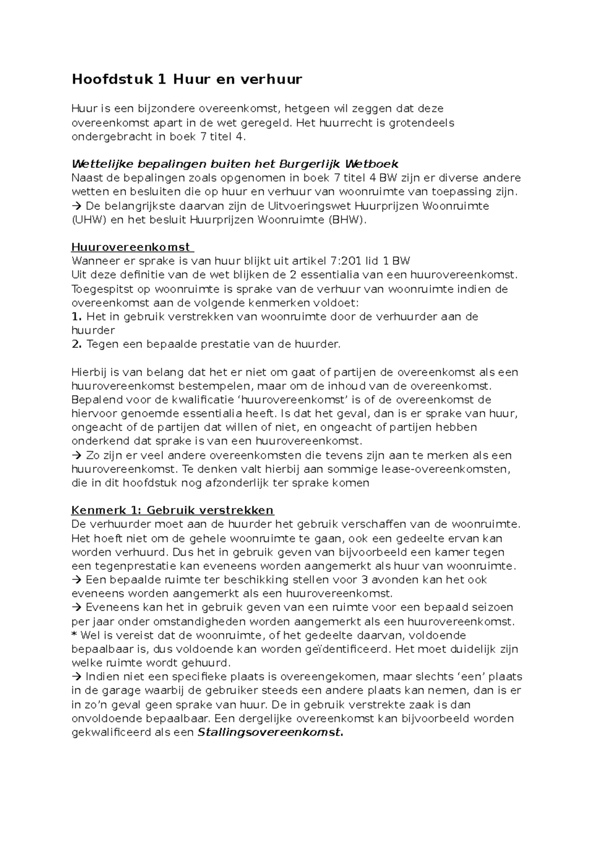 Huurrecht Samenvatting - Hoofdstuk 1 Huur En Verhuur Huur Is Een ...