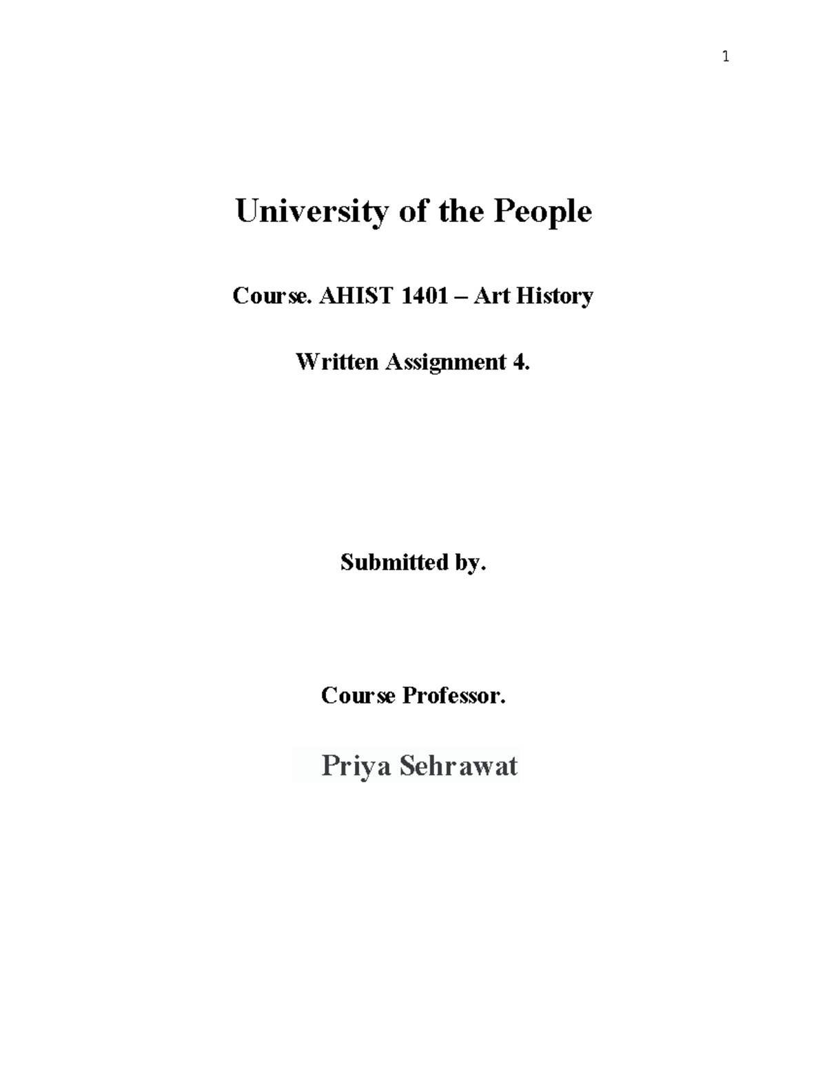Written Assignment 4 - University of the People Course. AHIST 1401 ...