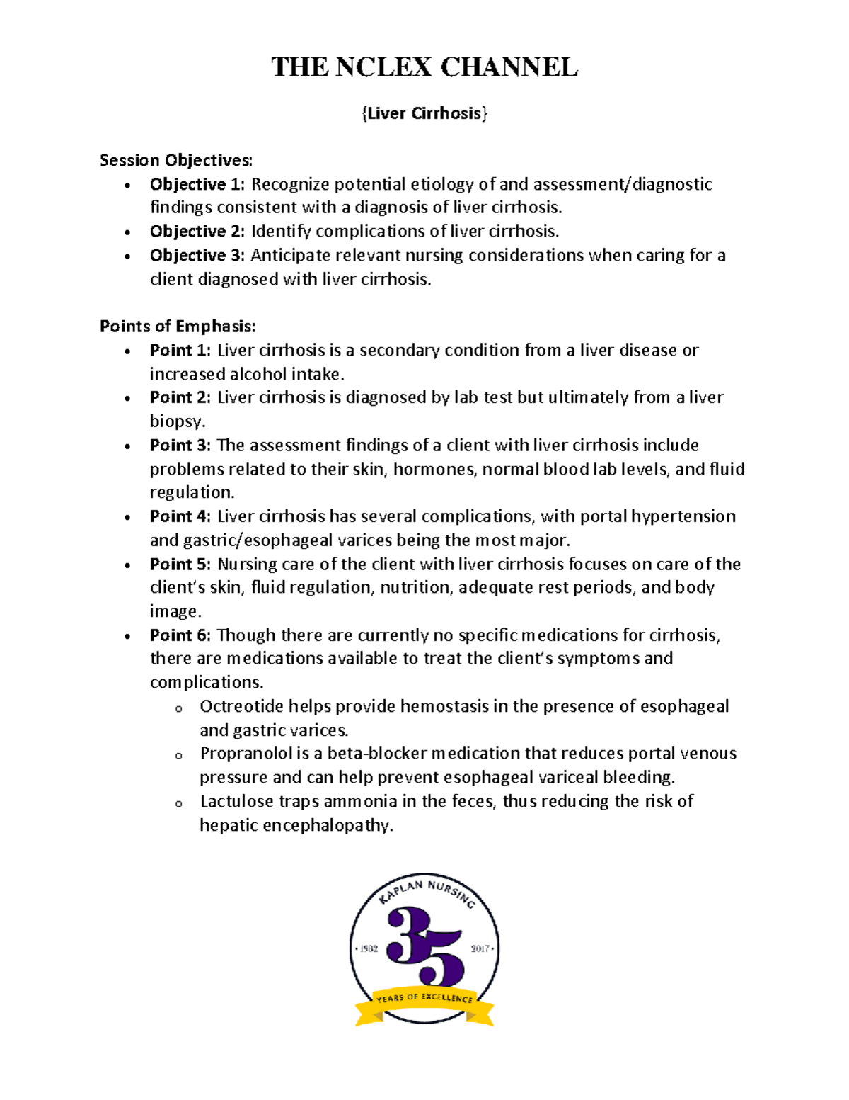 Handout++Liver+Cirrhosis++AS+ THE NCLEX CHANNEL { Liver Cirrhosis } Session Objectives