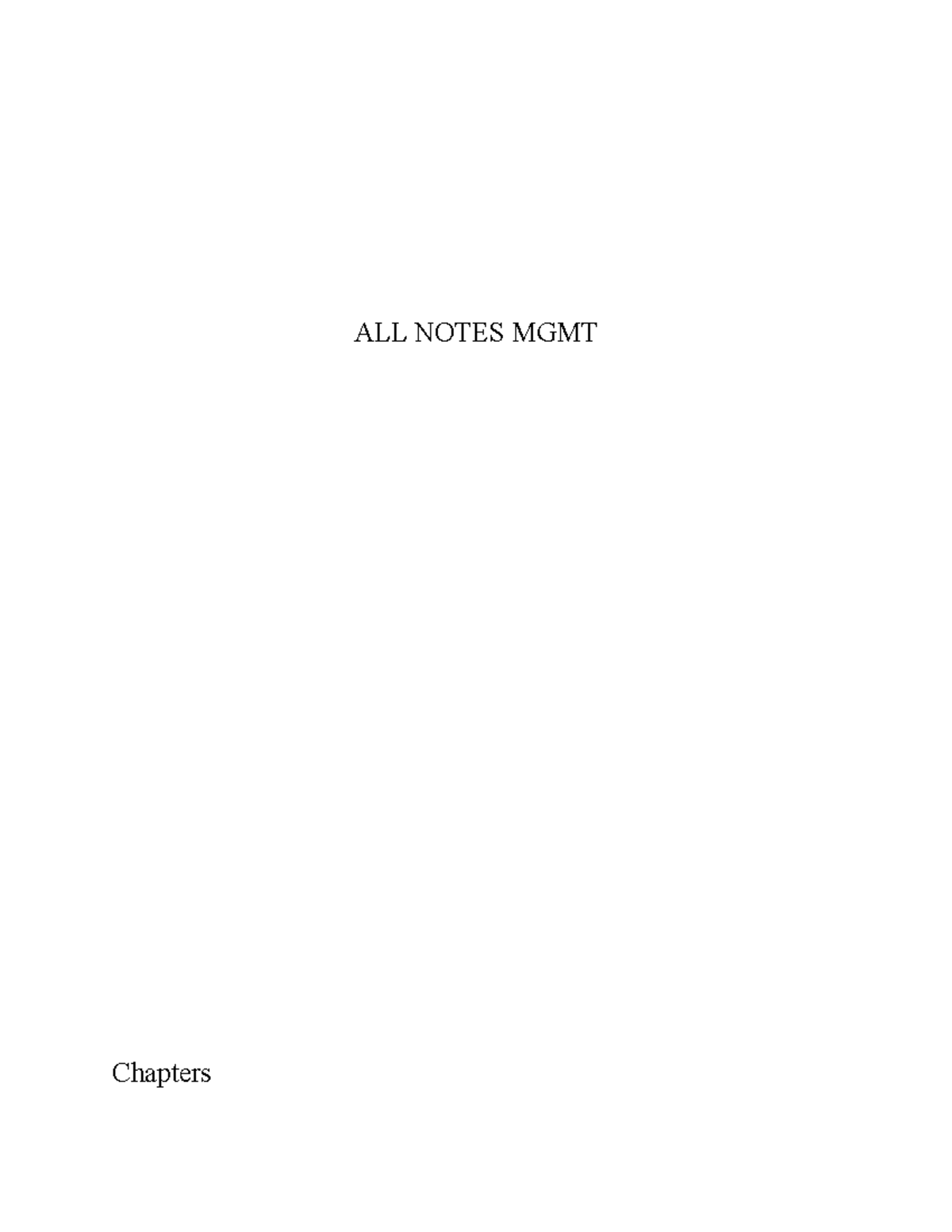 ALL Notes MGMT - ALL NOTES MGMT Chapters Lecture 2 Sept. Chapter ...