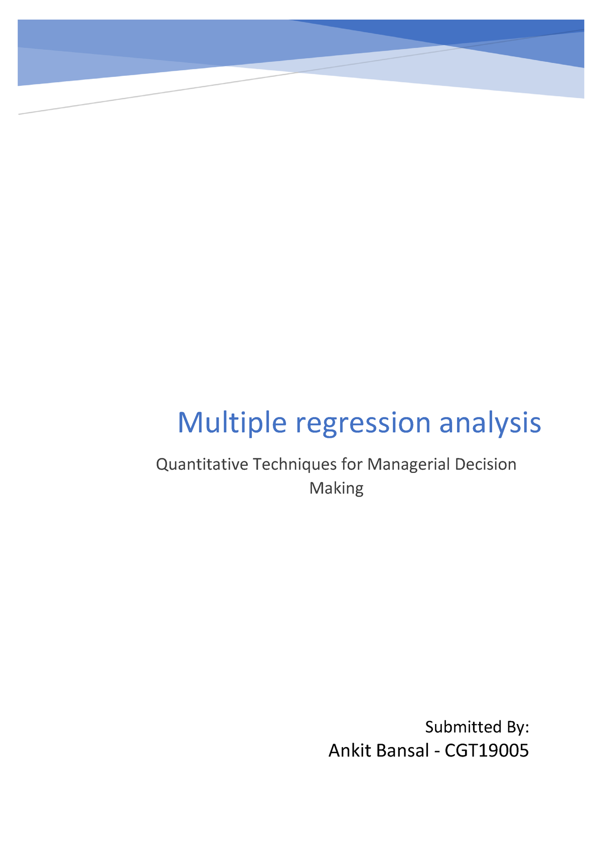 Ankit Bansal-CGT19005 - Multiple Regression Analysis Quantitative ...