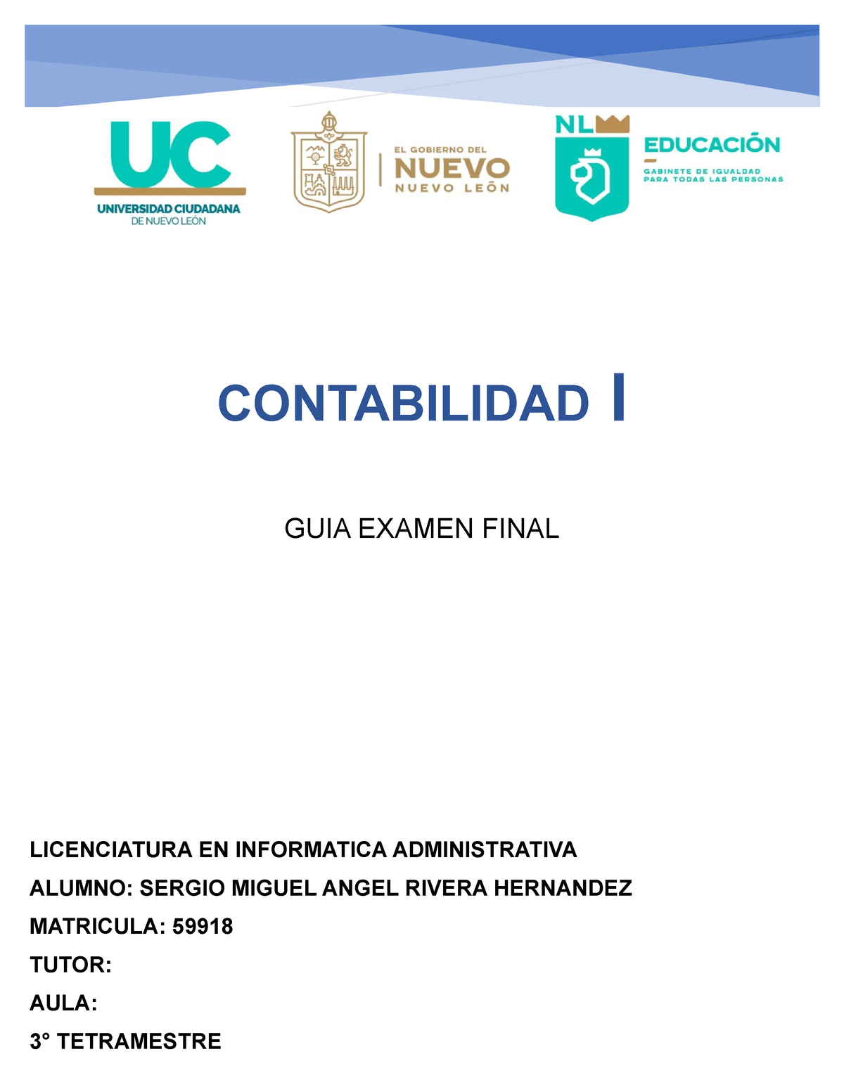 Guia Examen Final Contabilidad 1 Licenciatura En Informatica Administrativa Alumno Sergio 2409