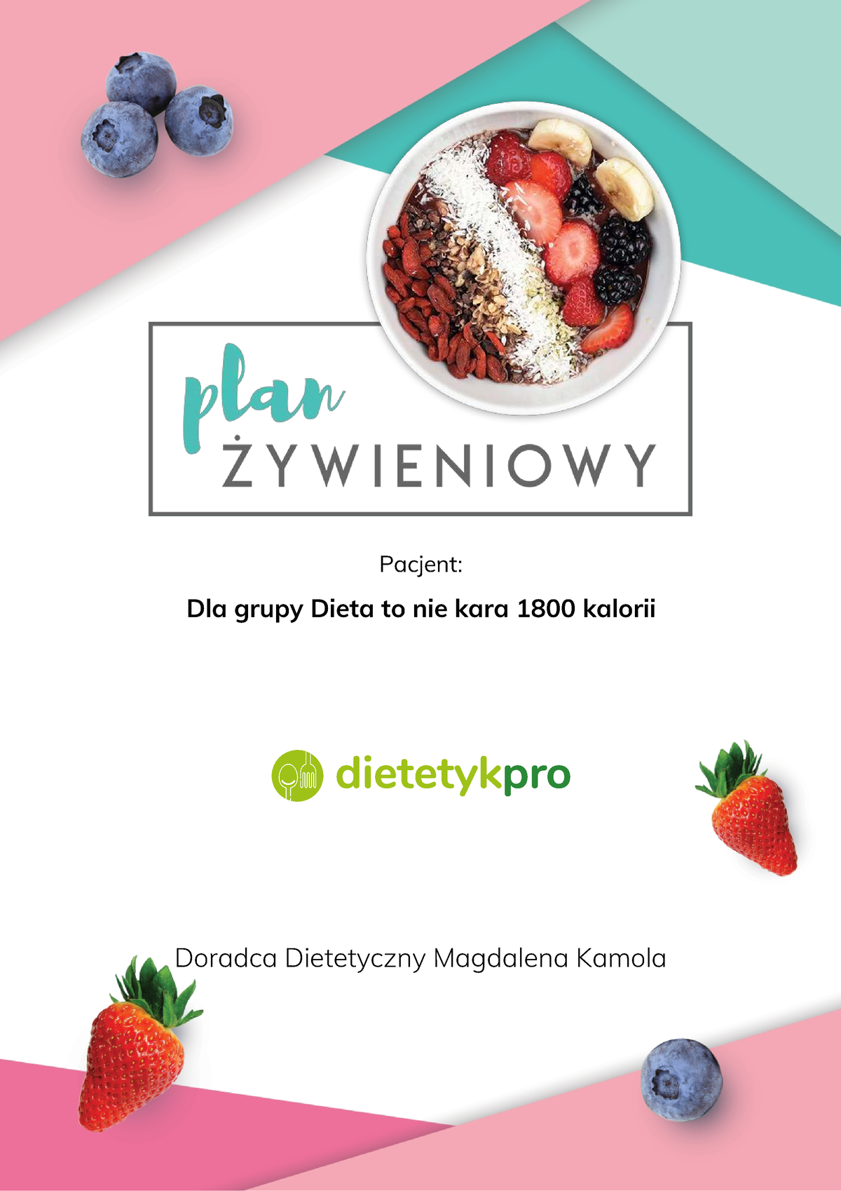 Jadlospis 1800kalorii - Pacjent: Dla Grupy Dieta To Nie Kara 1800 ...