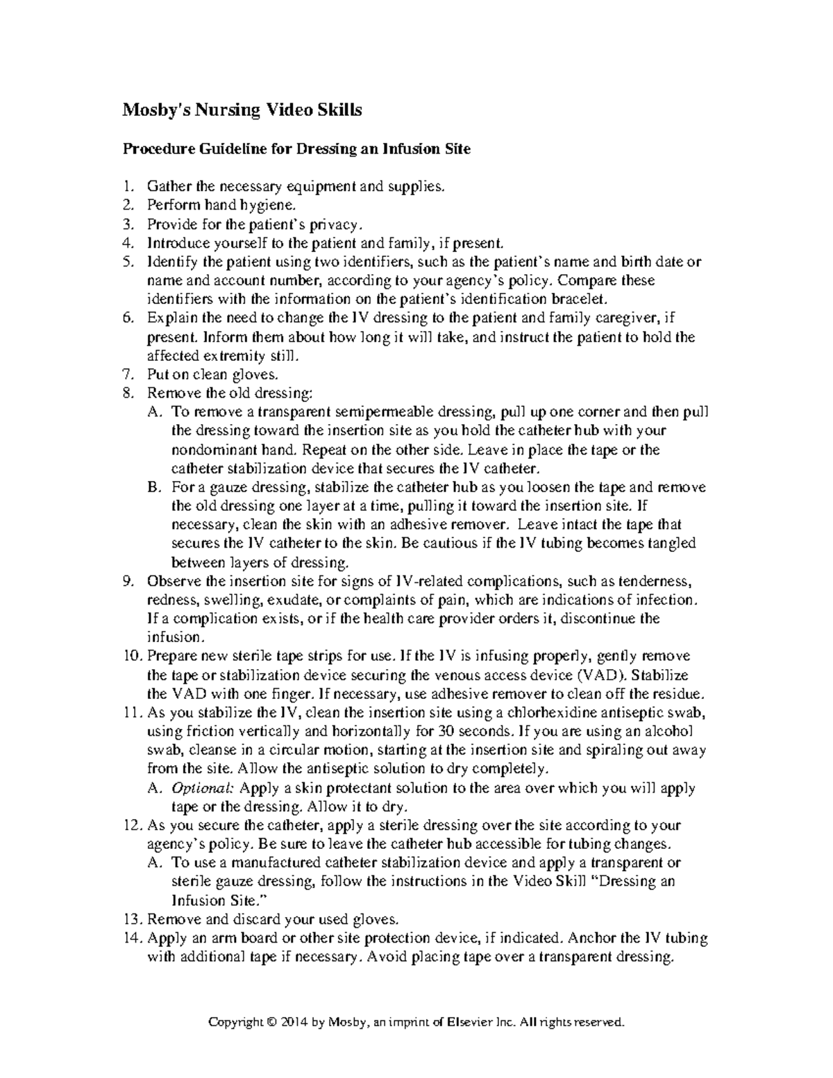 Changing Intravenous Dressingsprocedure Nurs 344 MacEwan Studocu