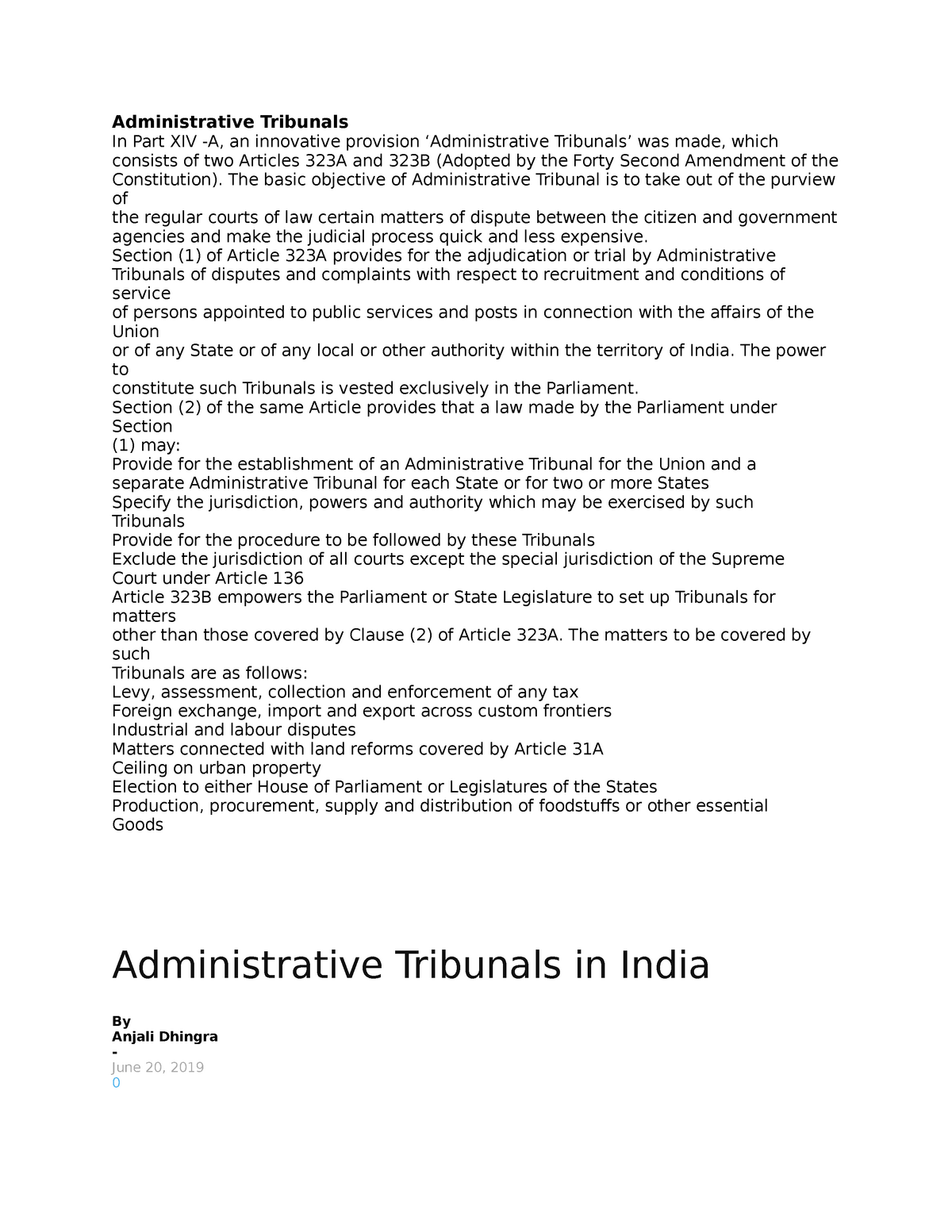 Administrative Tribunals The basic objective of Administrative