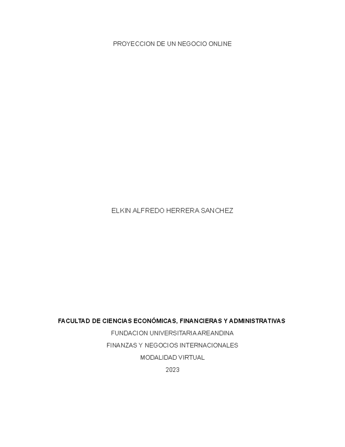 Actividad Evaluativa 4 PROYECCION DE UN NEGOCIO ONLINE ELKIN ALFREDO