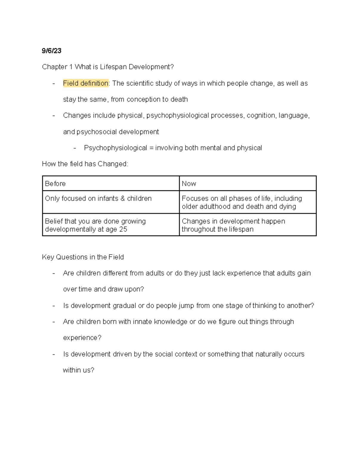 Psy 136 Notes 9/6/ Chapter 1 What is Lifespan Development? Field