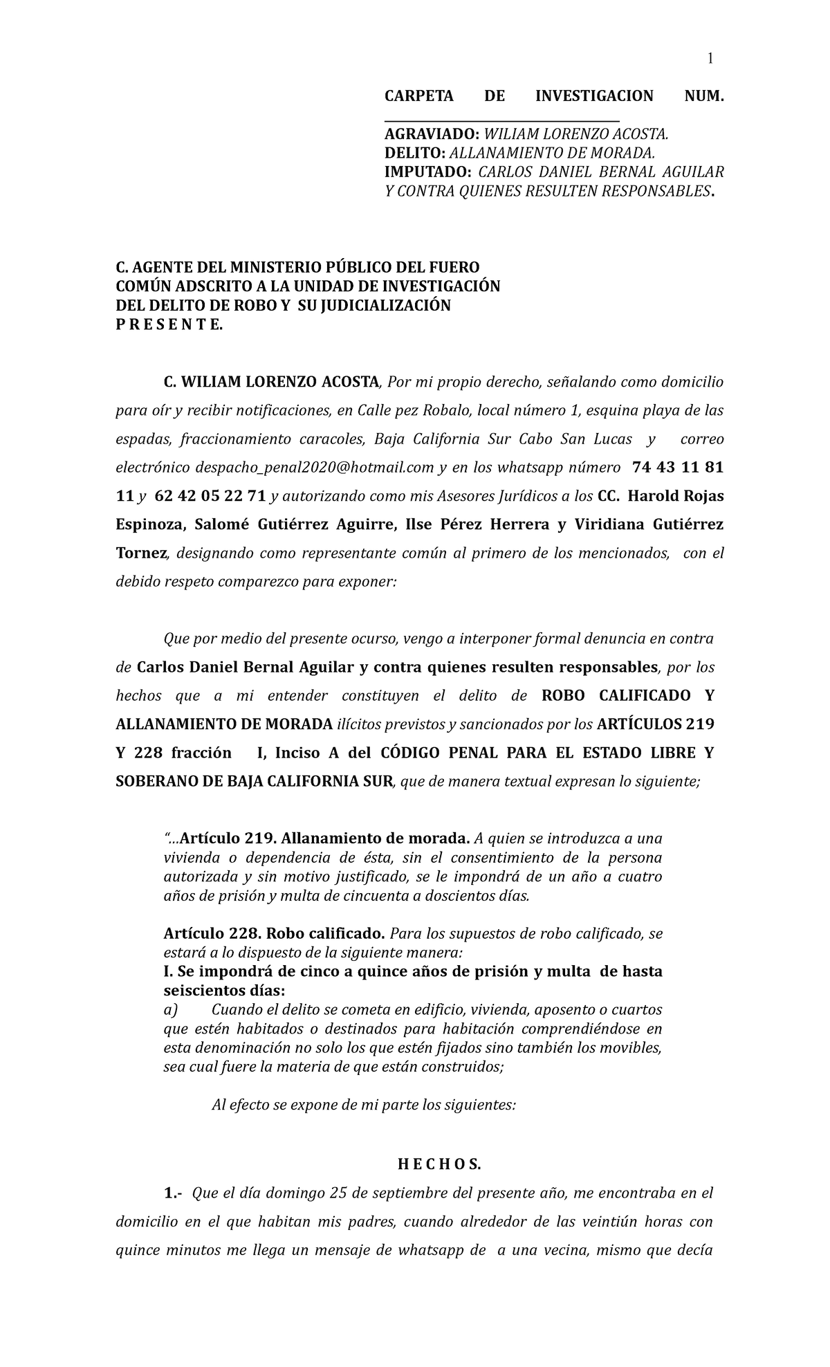 Denuncia allanamiento de morada - CARPETA DE INVESTIGACION NUM. - Studocu