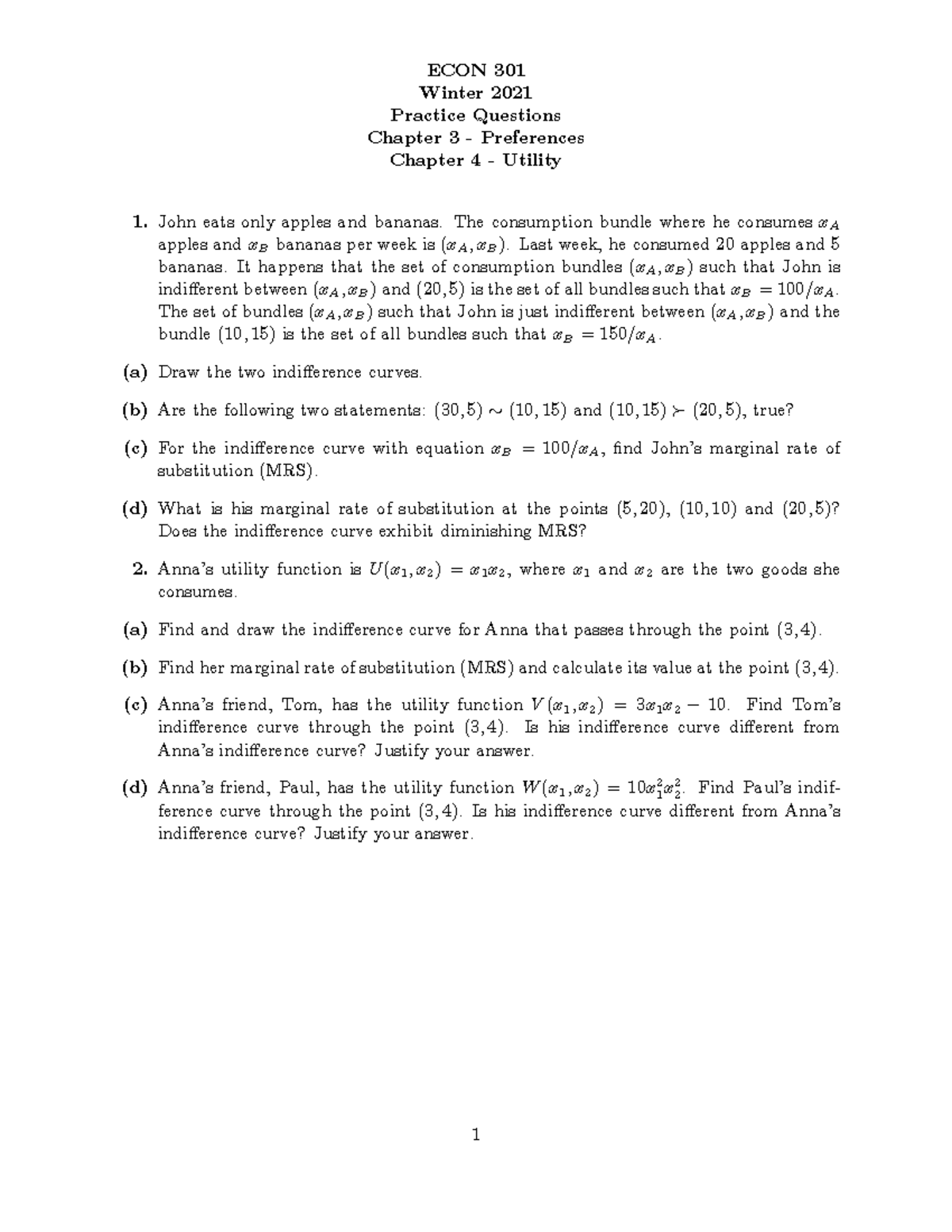 Exercises Ch3+4 - ECON 301 Winter 2021 Practice Questions Chapter 3 ...