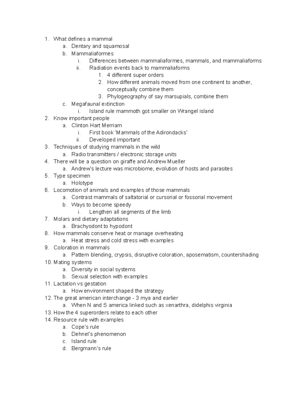 Final Review - What defines a mammal a. Dentary and squamosal b