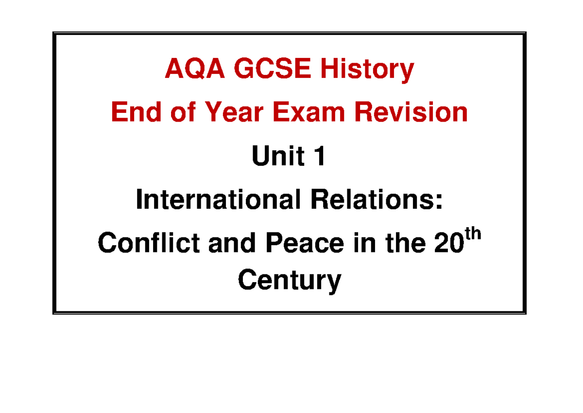 WP notes, International Relations since 1945 - AQA GCSE History End of ...