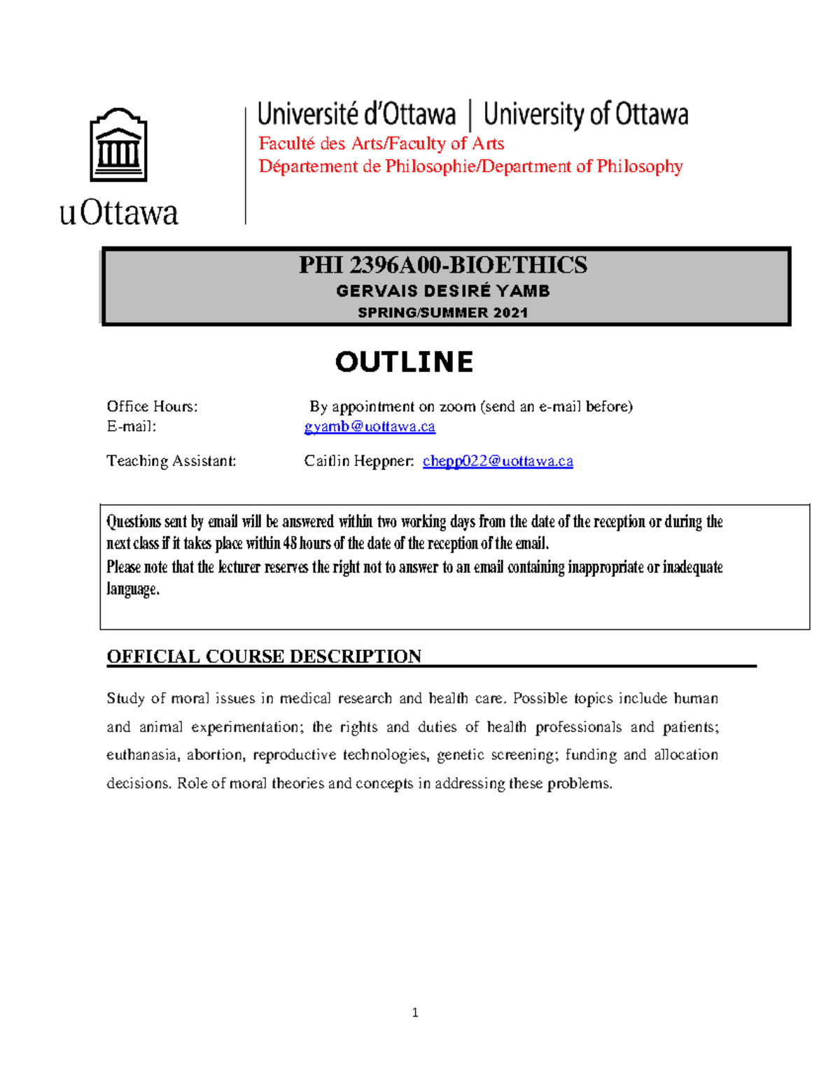 Syllabus.PHI 2396A00. Bioethics. Spring.Summer 20211 - Faculté des Arts ...
