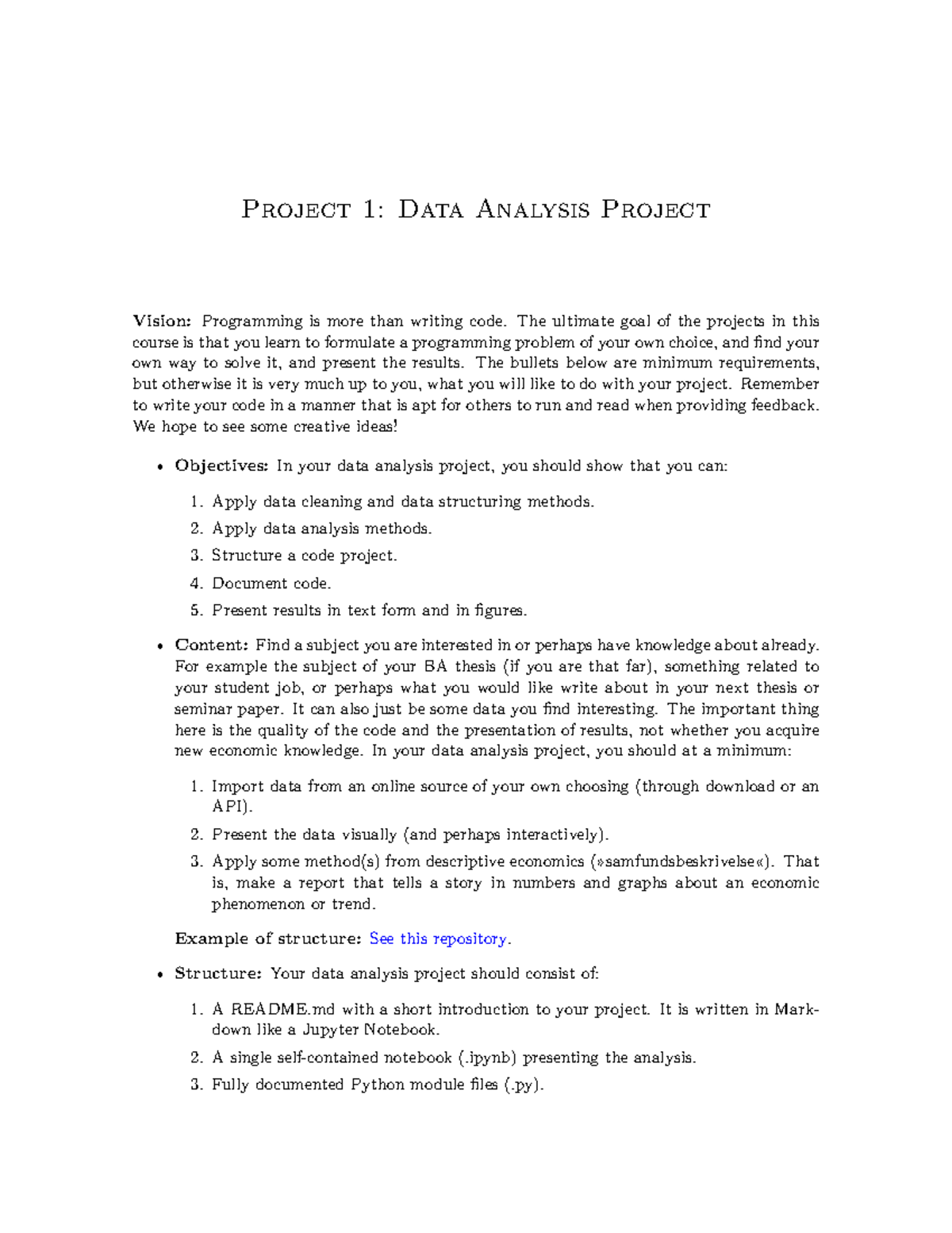 Data Project - Project 1: Data Analysis Project Vision: Programming is ...