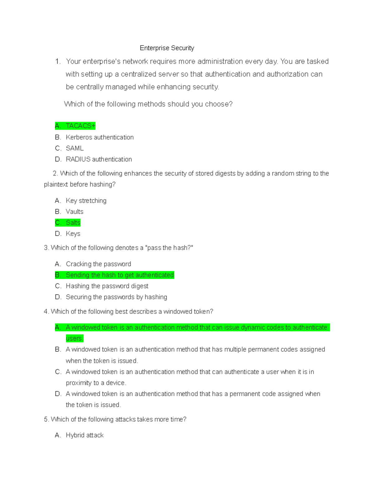 Chapter 12 practice questions Enterprise Security 1. Your enterprise