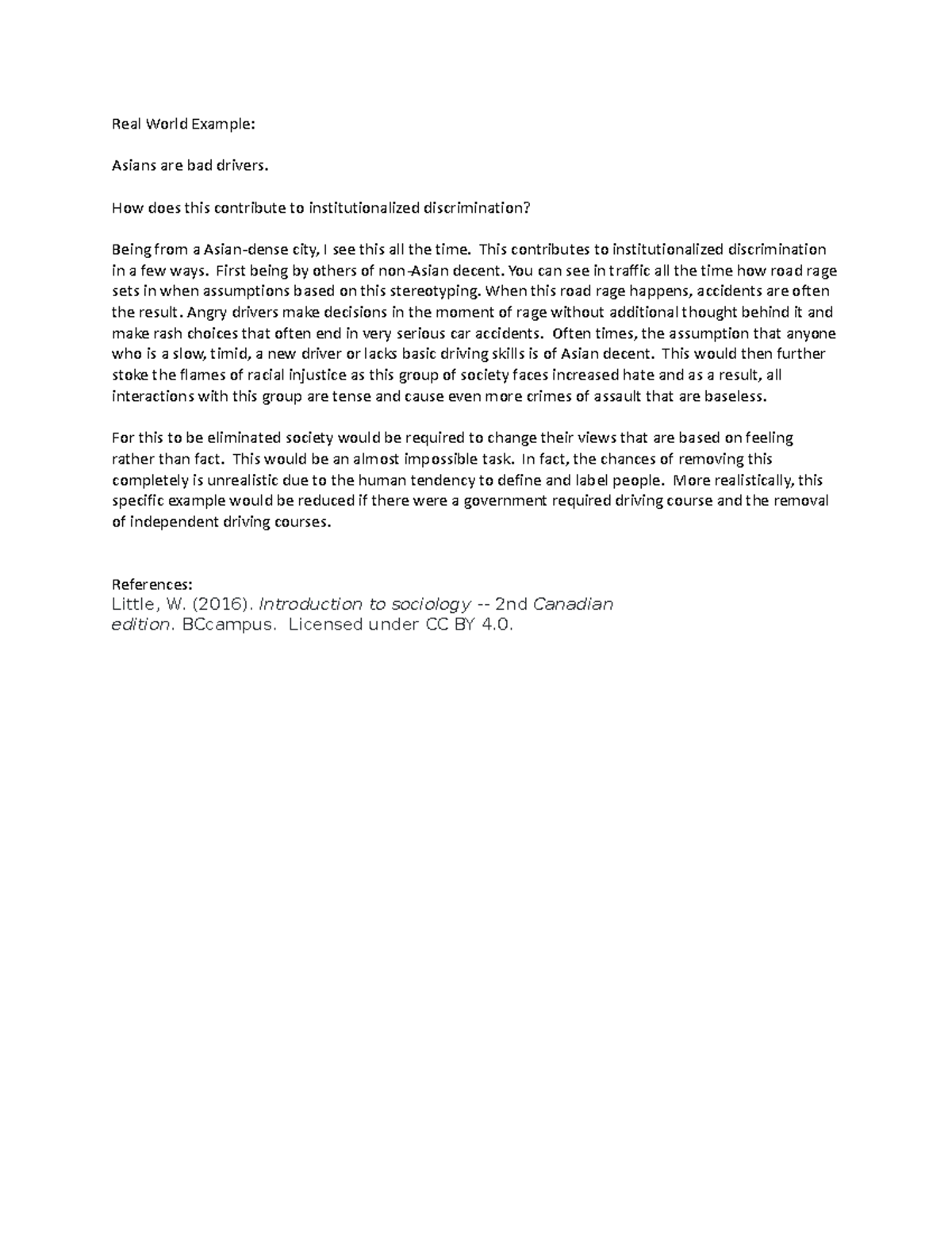 SOC 1502-01 Unit 4 - Unit 4 written assignment - Real World Example ...