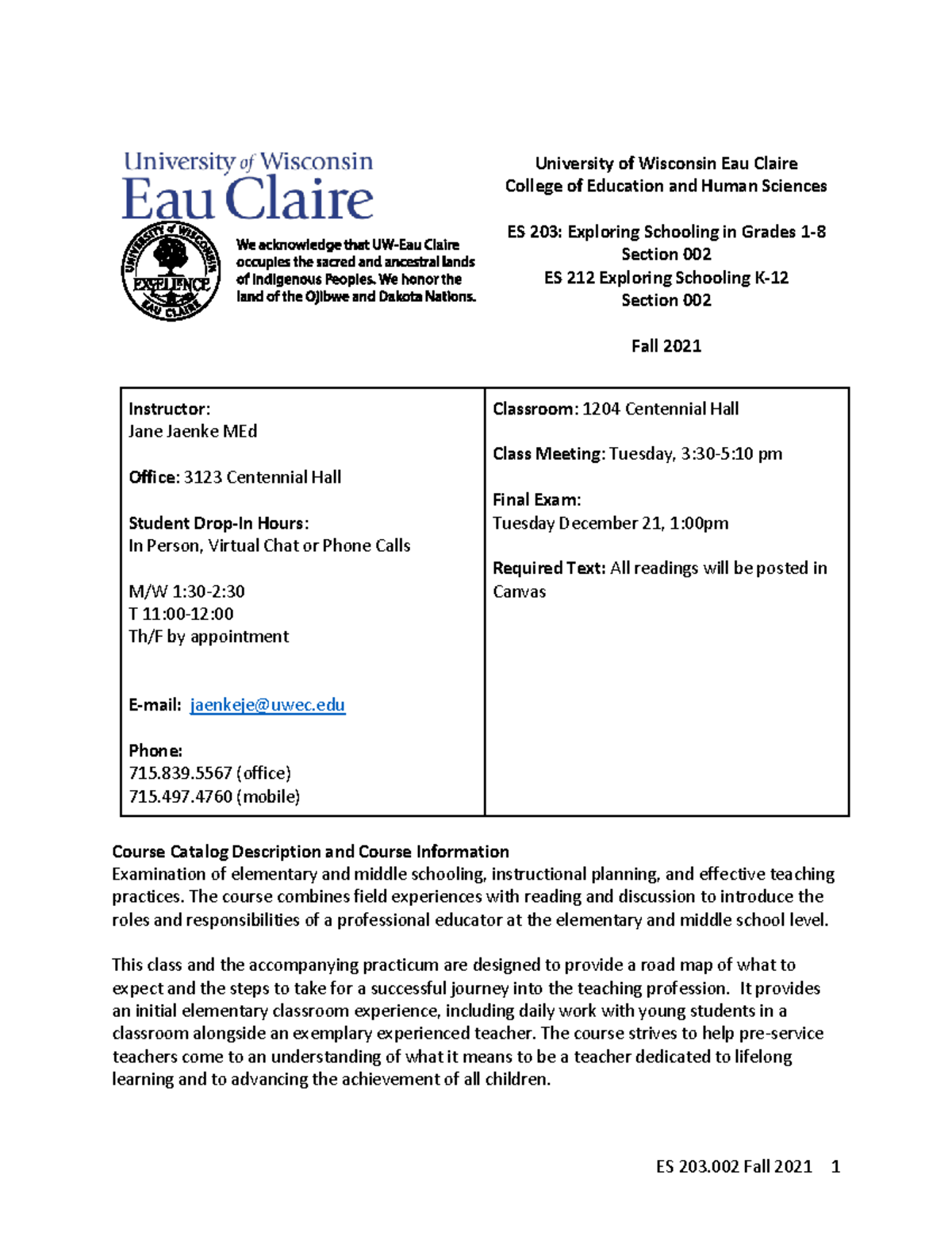 ES 203 course syllabus for ESL Listening - Instructor : Jane Jaenke MEd  Office : 3123 Centennial - StuDocu