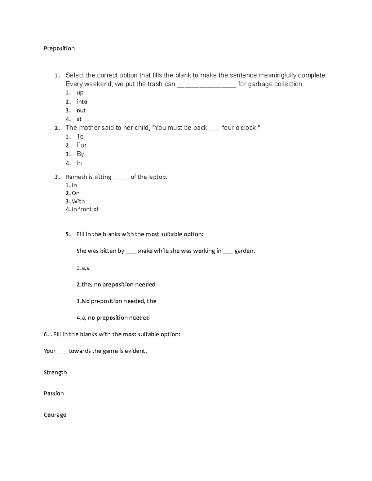 Preposations - Preposition 1. Select the correct option that fills the ...