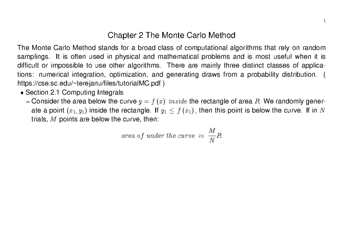 Lecture notes, lecture 2 Chapter 2 The Monte Carlo Method The Monte