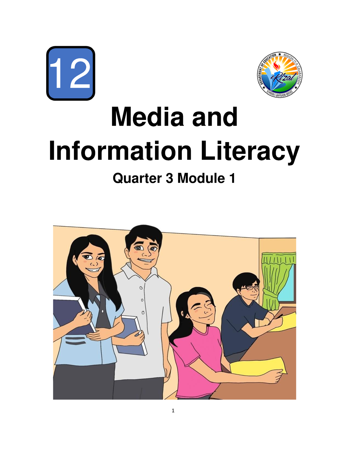 MIL Week-1-8 Full - Summary Of Modules - Media And Information Literacy ...