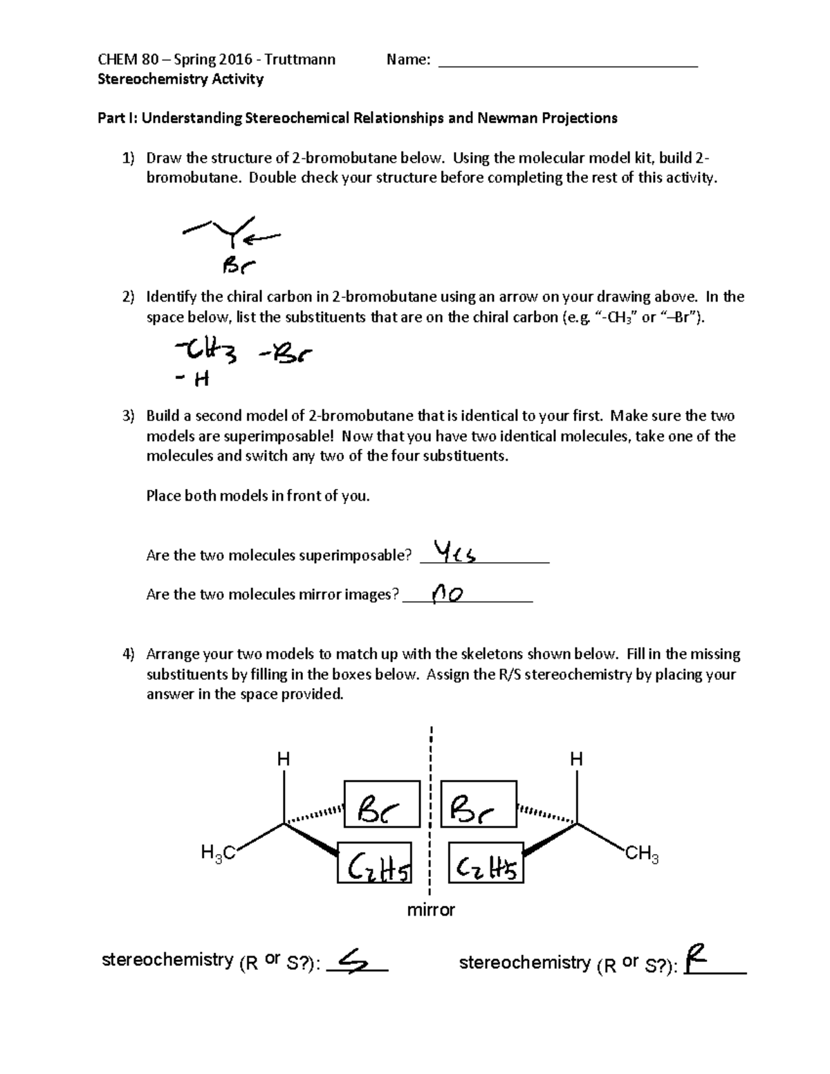 Activity Stereochemistry - Chem 80 3 Spring 2016 - Truttmann Name