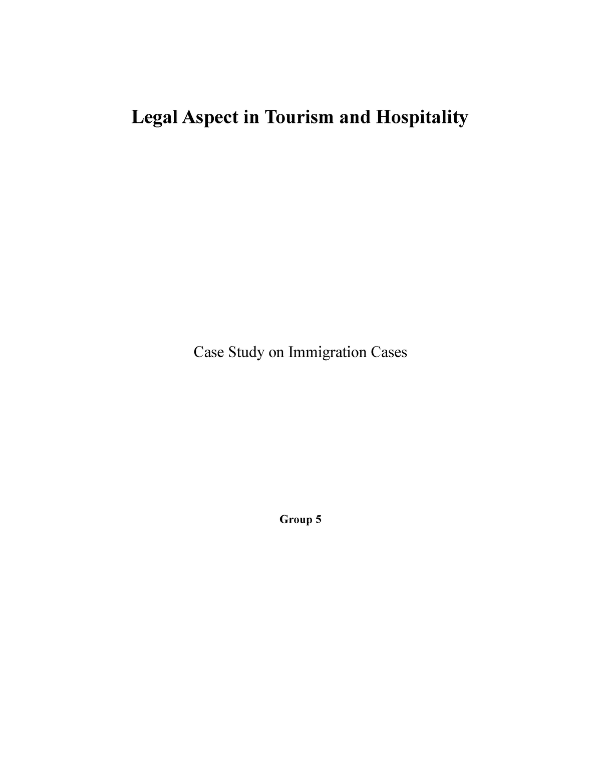 case study related to legal aspects in tourism and hospitality