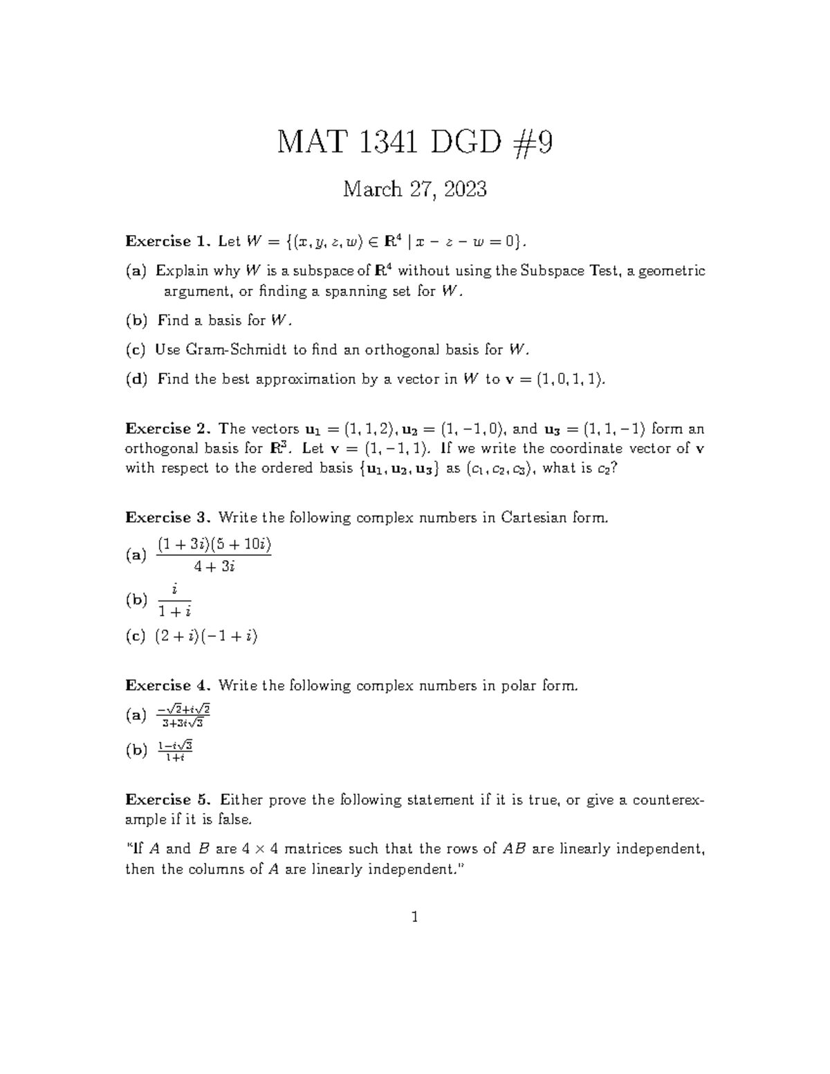 MAT1341 DGD 9 - dgd - MAT 1341 DGD March 27, 2023 Exercise 1. Let W ...