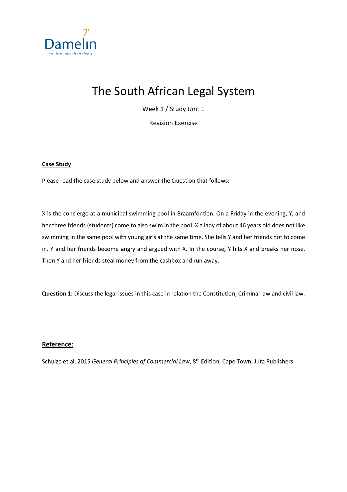 Week1 Revision Exercise 02 - The South African Legal System Week 1 ...