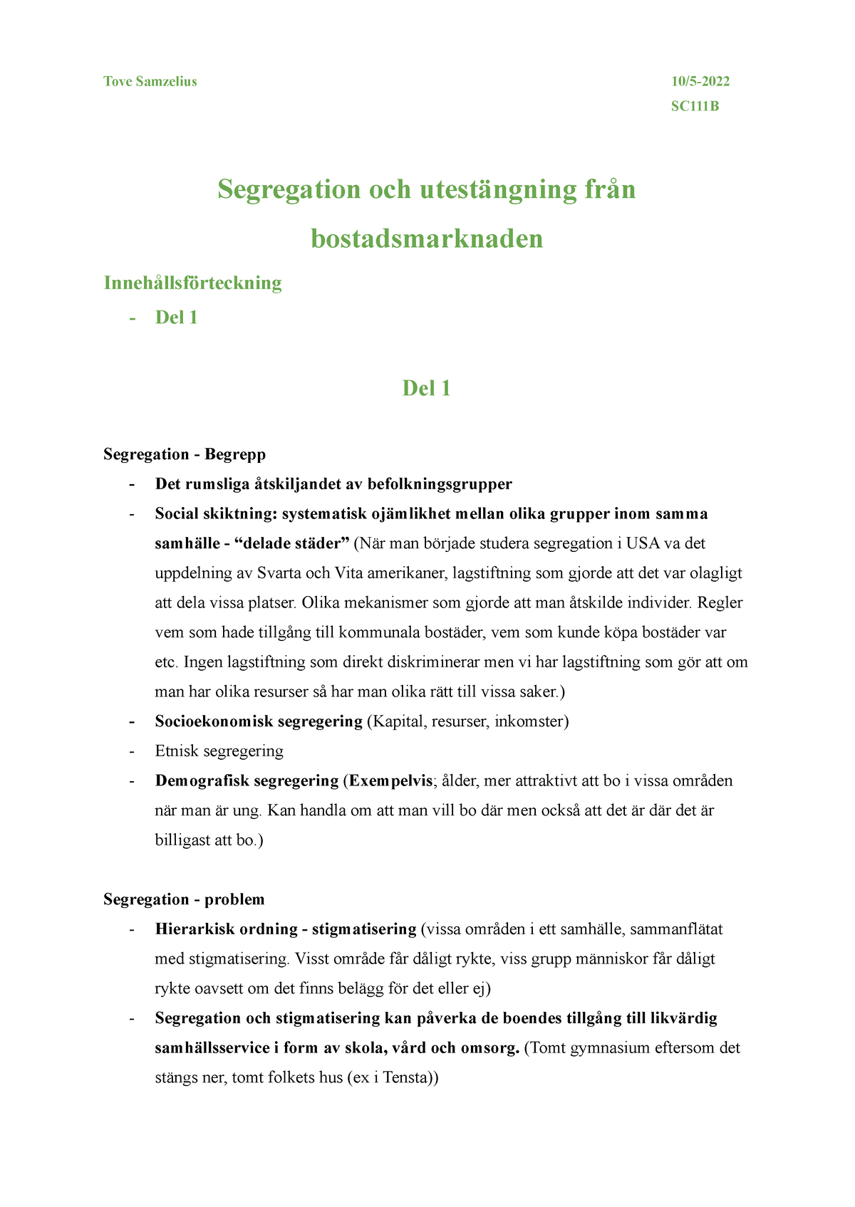 Segregation Och Utestängning Från Bostadsmarknaden SC111B Delkurs 3 ...