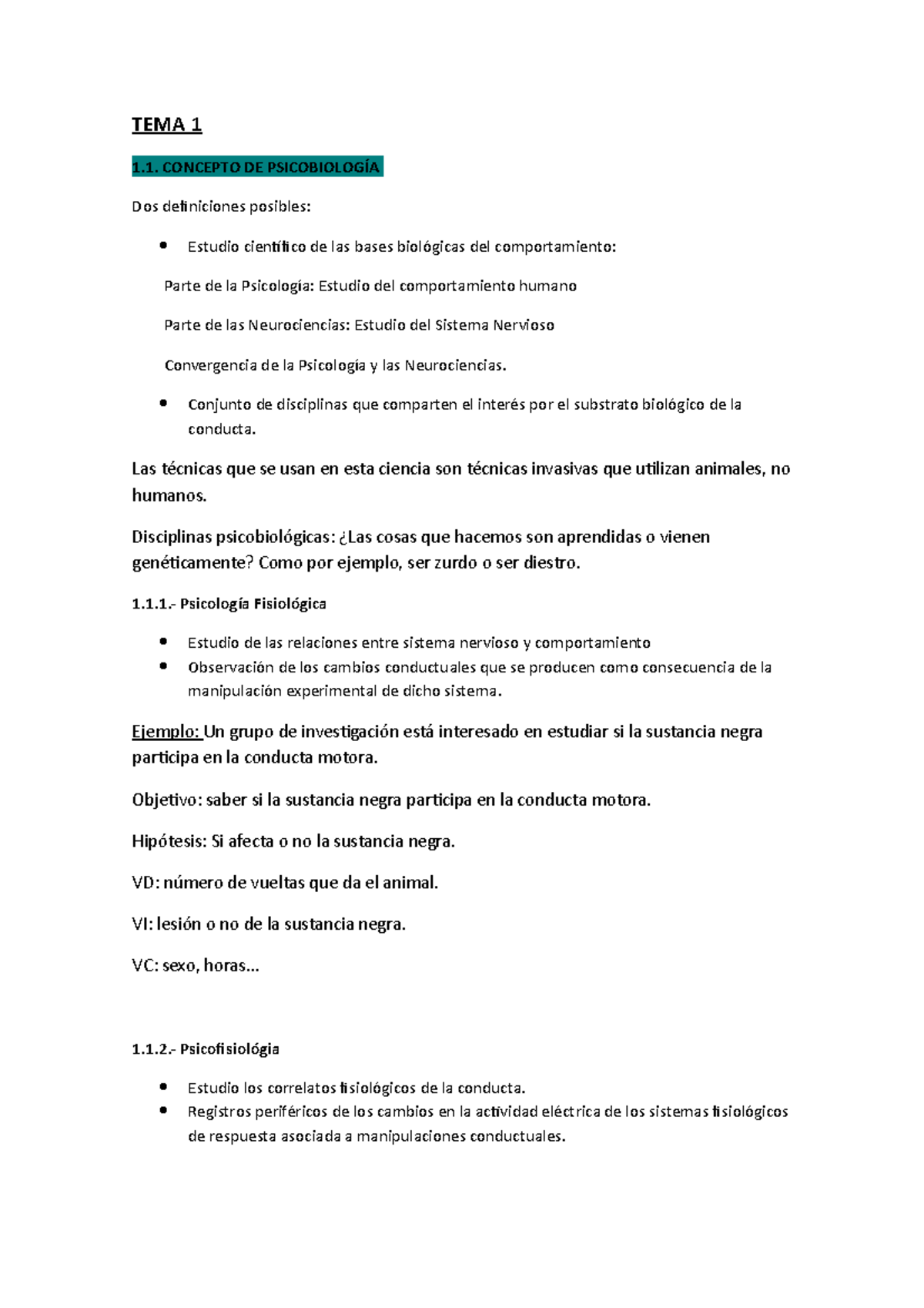 Tema 1 - Apuntes 1 - TEMA 1 1.1 DE PSICOBIOLOGÍA Dos definiciones ...