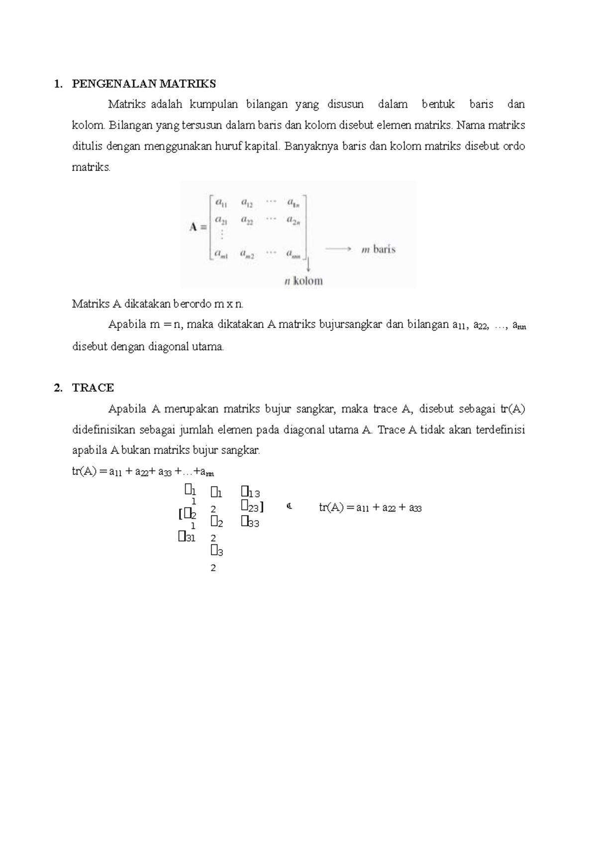 Aljabar Linier - 1. PENGENALAN MATRIKS Matriks adalah kumpulan bilangan ...