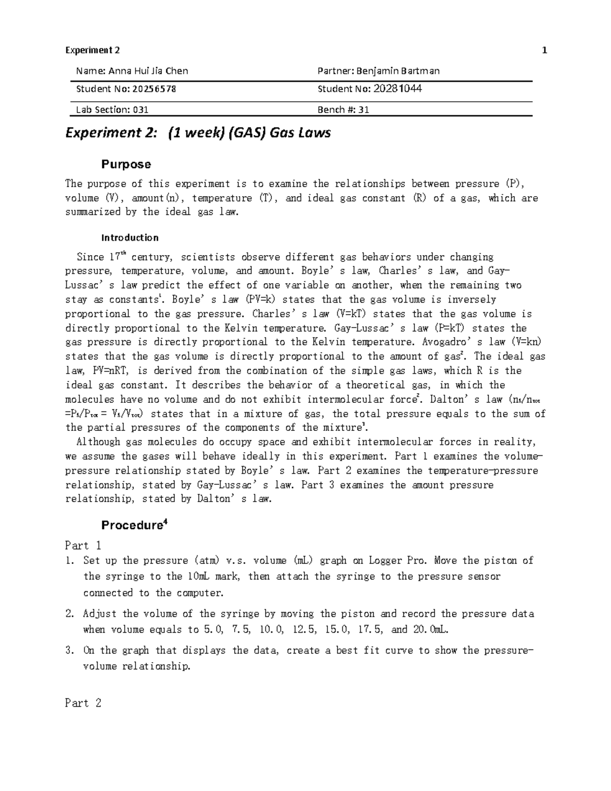 CHEM 112 Gas Laws Lab report A+ Experiment 2 1 Name Anna Hui Jia