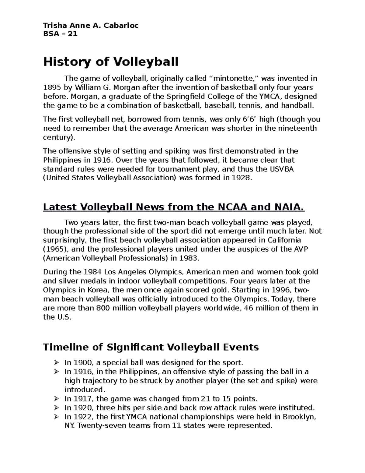 Annebearablevolleyball BSA 21 History of Volleyball The game of