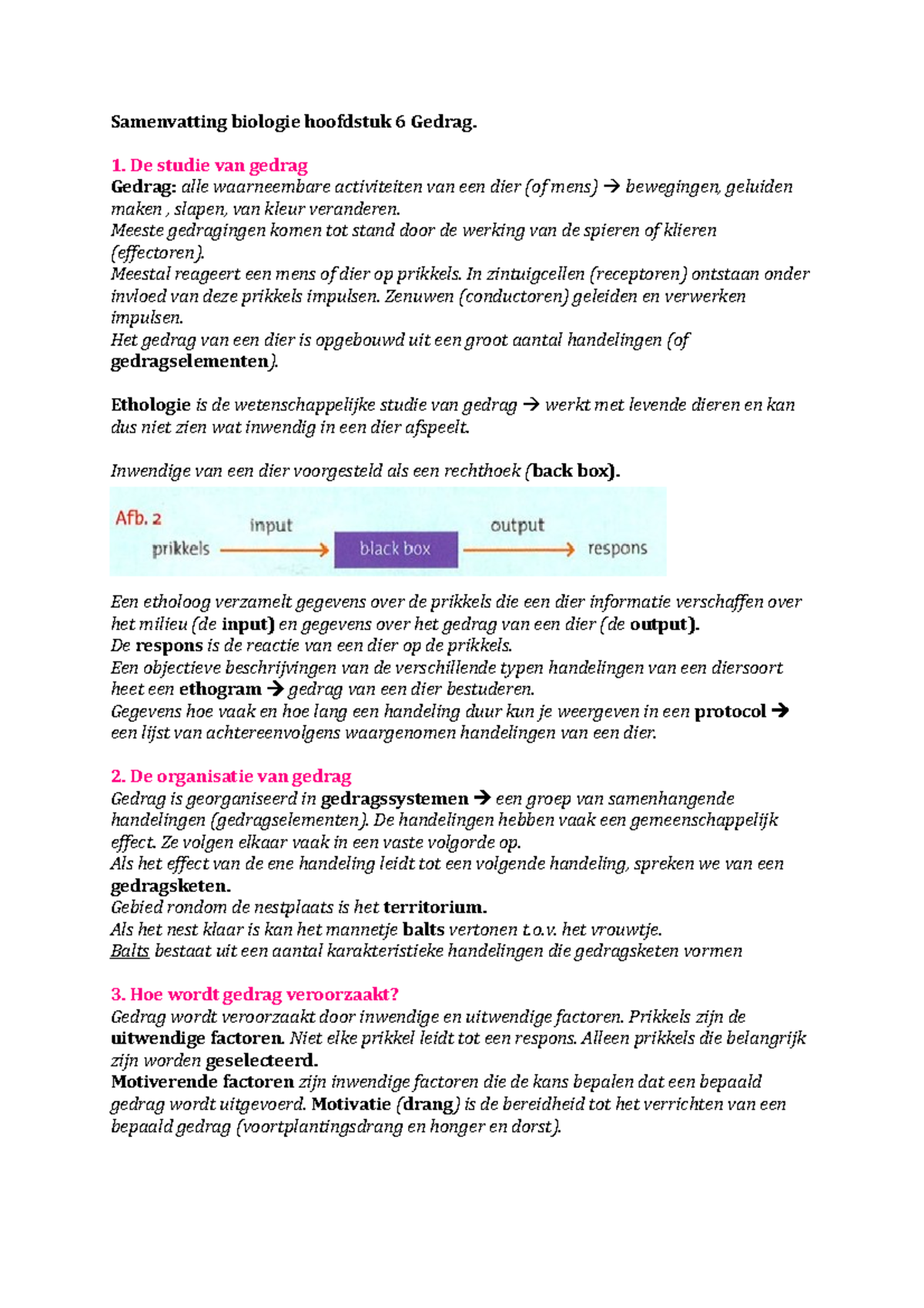 Samenvatting Biologie Hoofdstuk 6 Gedrag - De Studie Van Gedrag Gedrag ...