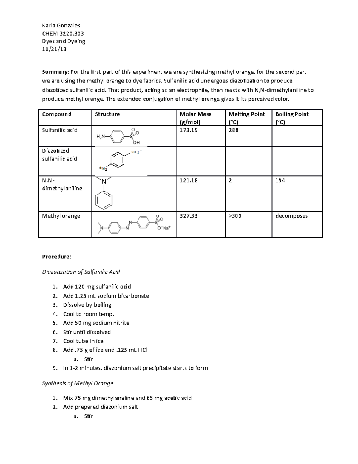 Dyes and Dyeing LAB Karla Gonzales CHEM 3220 Dyes and Dyeing Summary