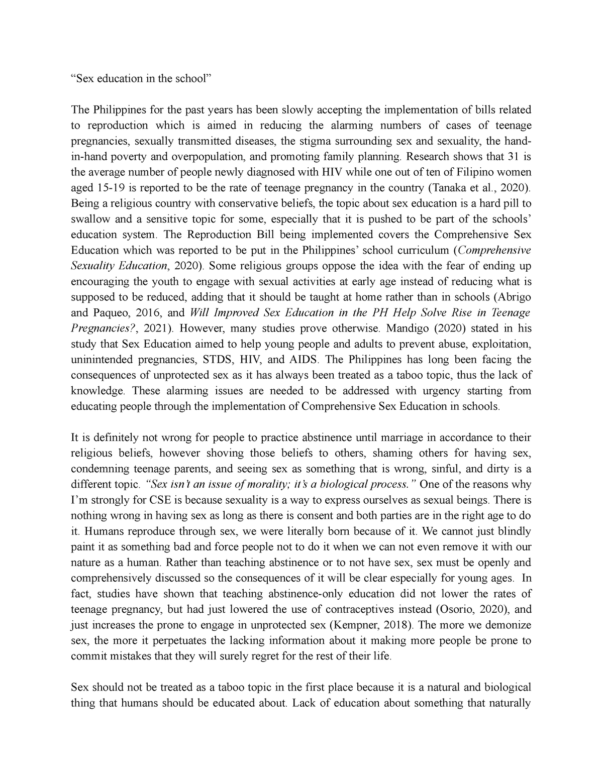 Sex educ position paper - “Sex education in the school” The Philippines for  the past years has been - Studocu