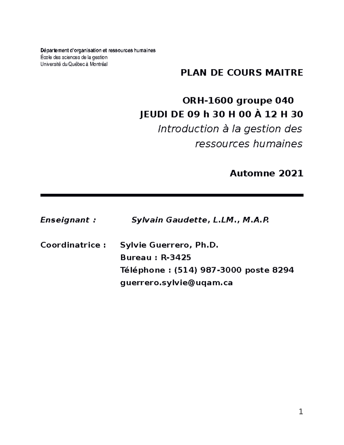 ORH 1600 Gr 40 Plan Cours Automne 2021 - ORH1600 - UQAM - Studocu