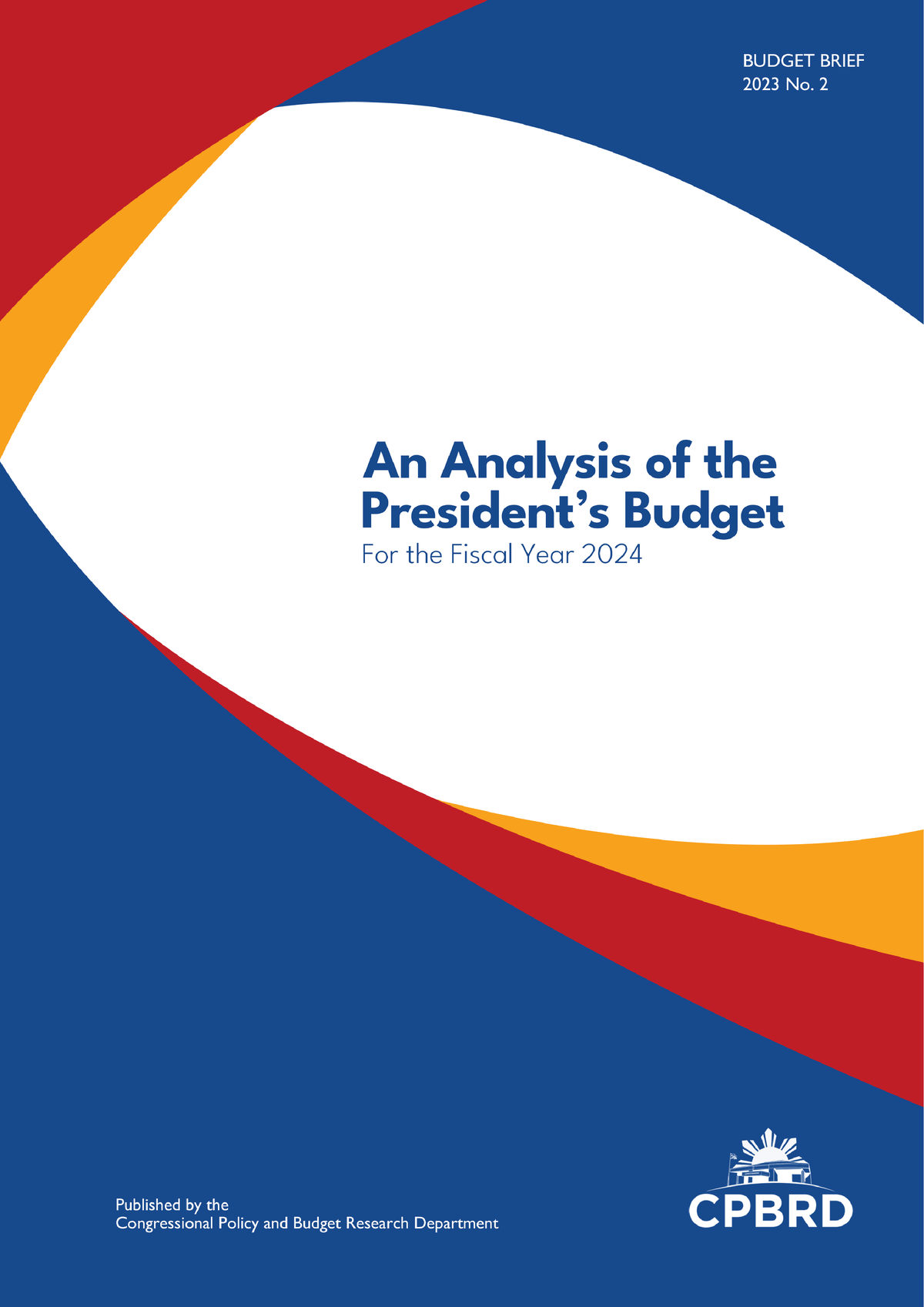 BB202302 Analysis OF THE Presidents Budget FOR THE Fiscal YEAR 2024 1