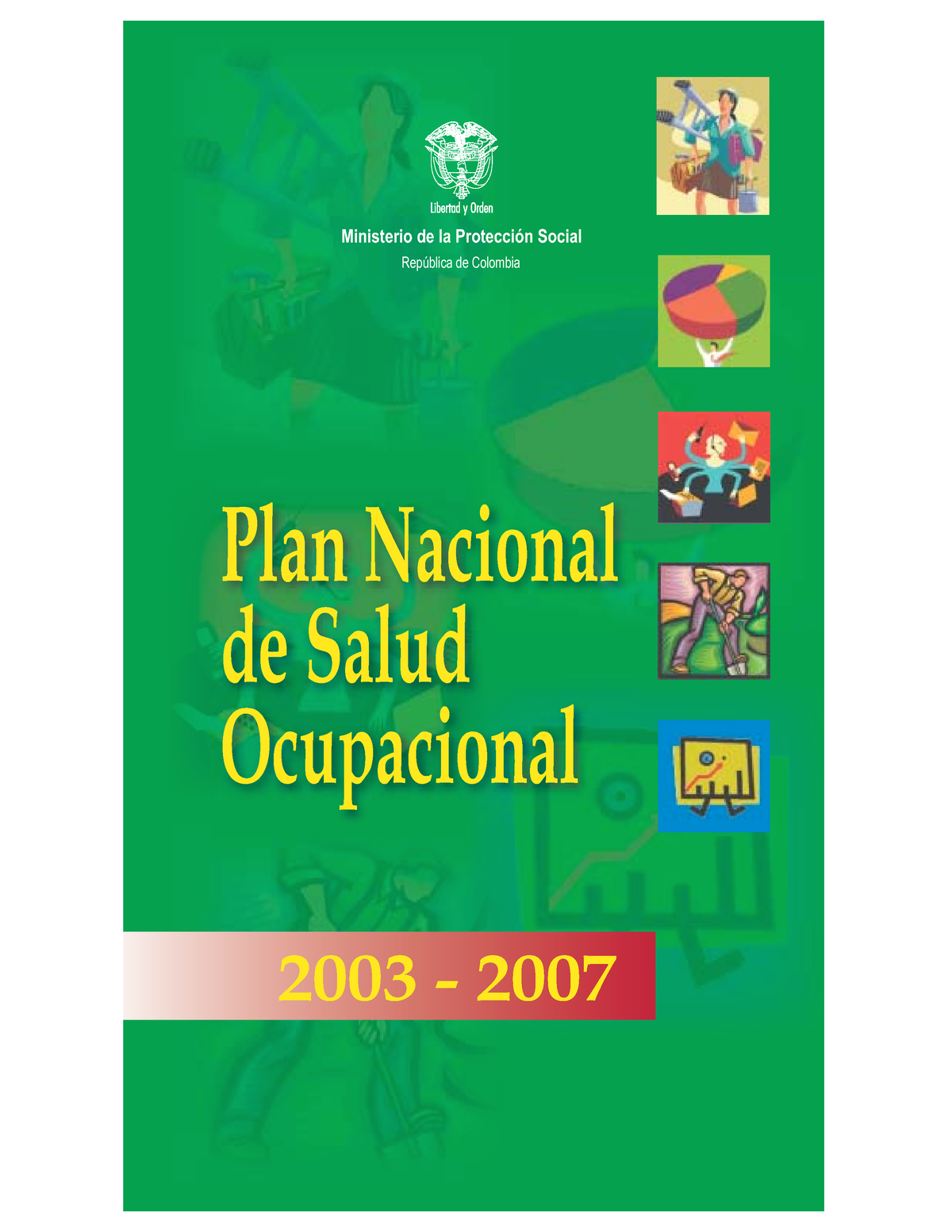 Plan Nacional Salud Ocupacional 2003 2007 Plan Nacional De Salud Ocupacional 1595