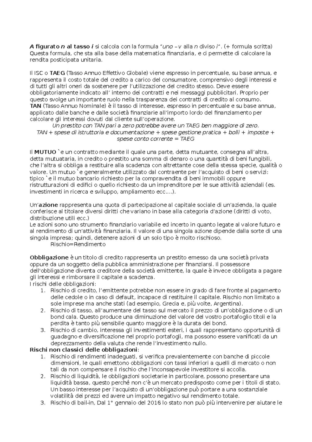 RENDITE RENDITA Rendita finanziaria una successione di capitali