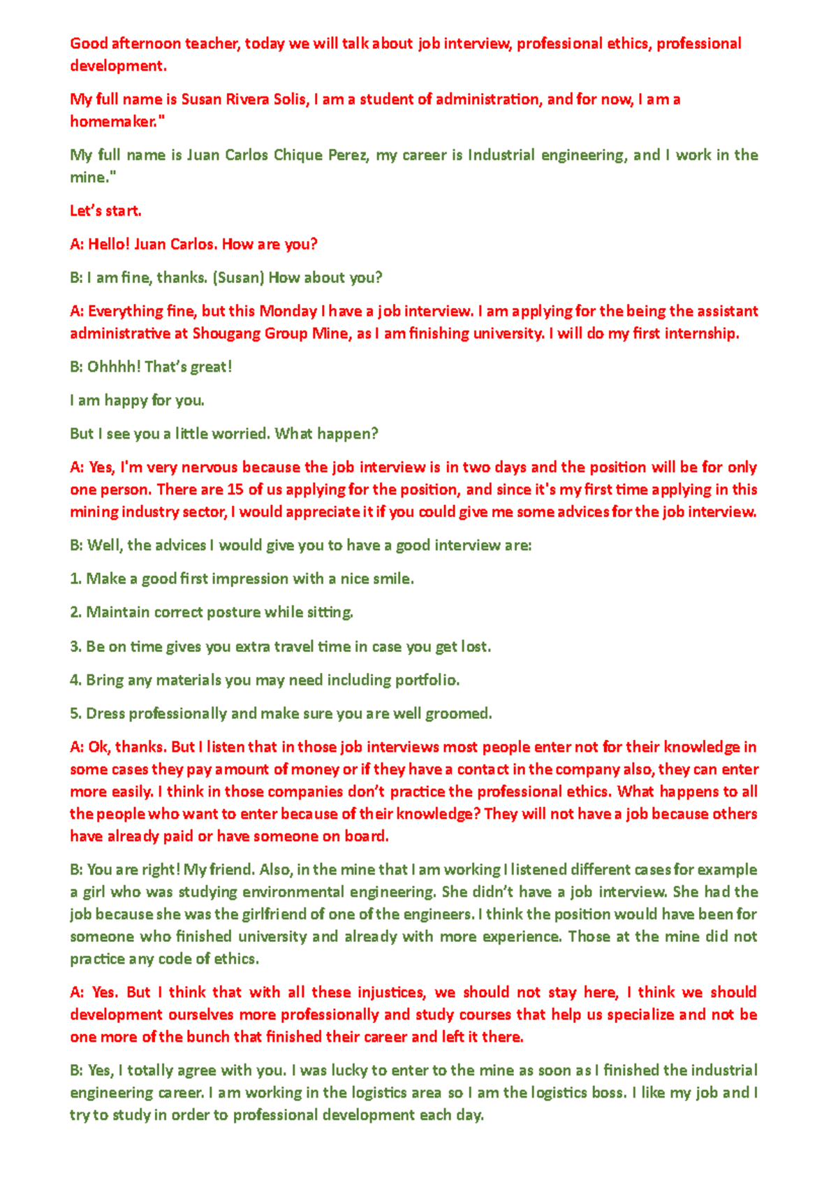 Conversation Class 2 - Good afternoon teacher, today we will talk about ...