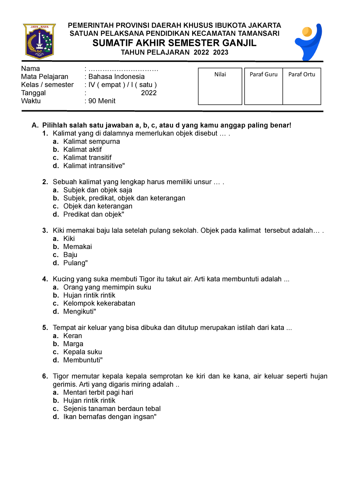 SOAL SAS B.Indo Kelas 4 - Soal Soal - PEMERINTAH PROVINSI DAERAH KHUSUS ...