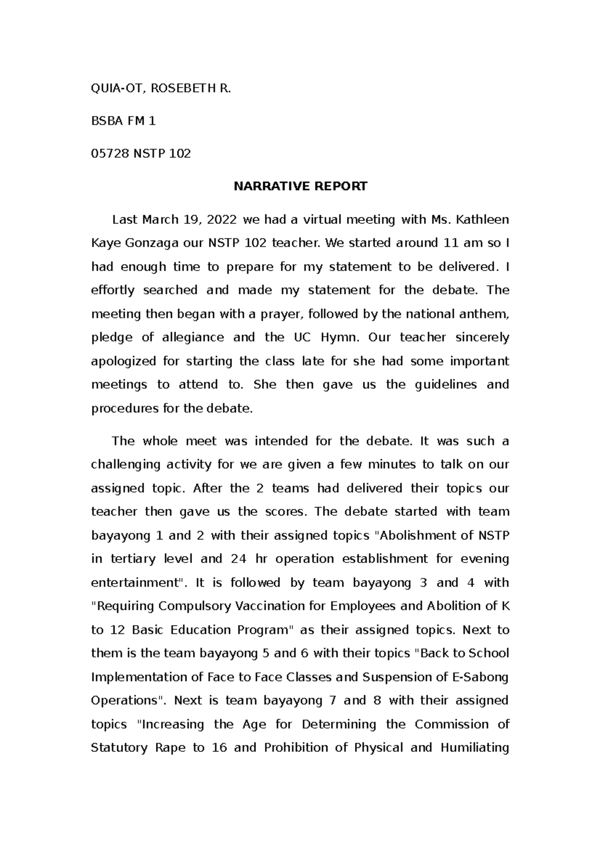 QUIA-OT Narrative- Report - QUIA-OT, ROSEBETH R. BSBA FM 1 05728 NSTP ...